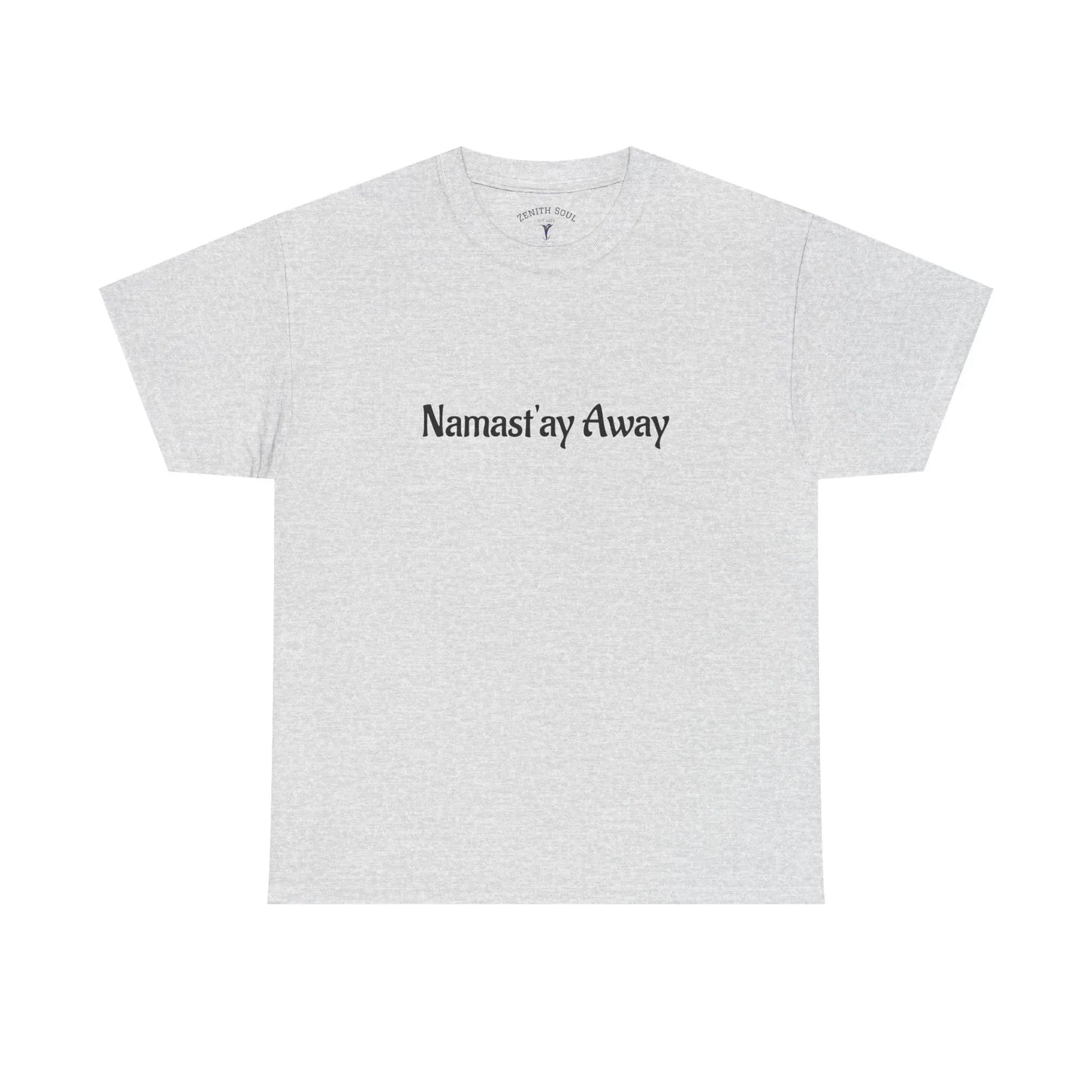 Namast'ay Away Printify