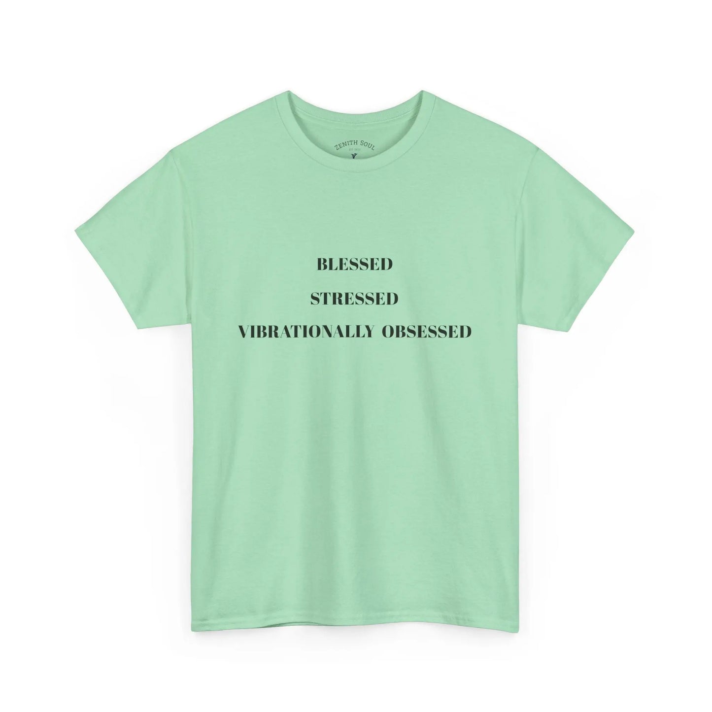 Vibrationally Obsessed T-Shirt Printify
