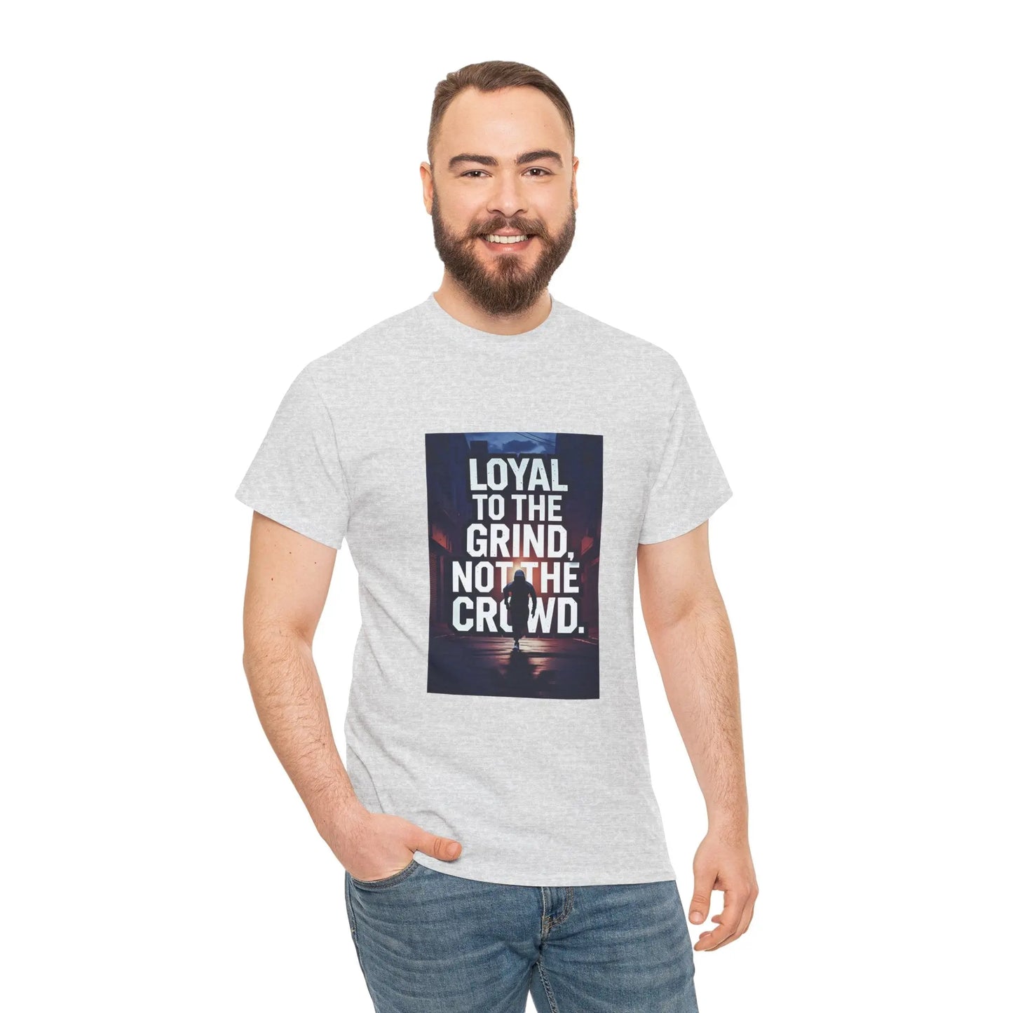 Loyal to the Grind - Heavy Cotton Tee Printify