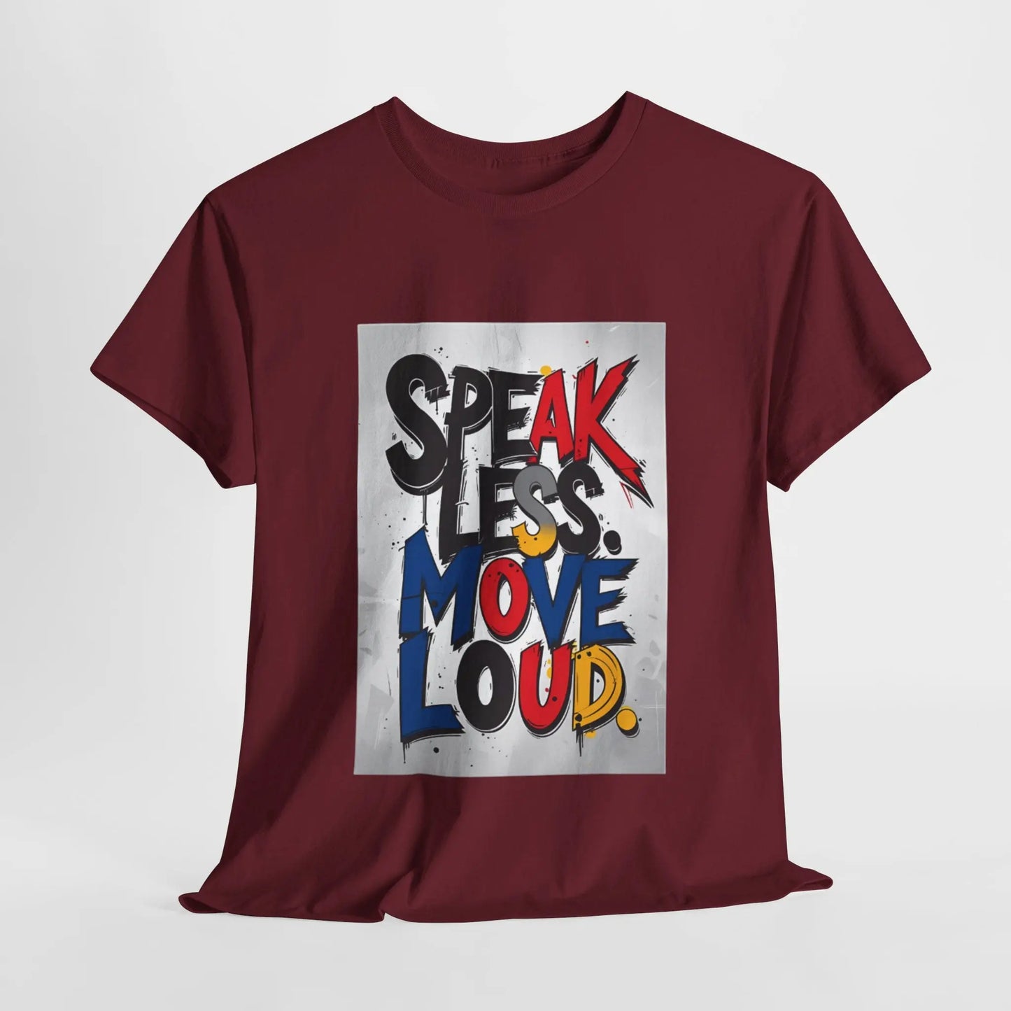 Speak Less - Heavy Cotton Tee Printify