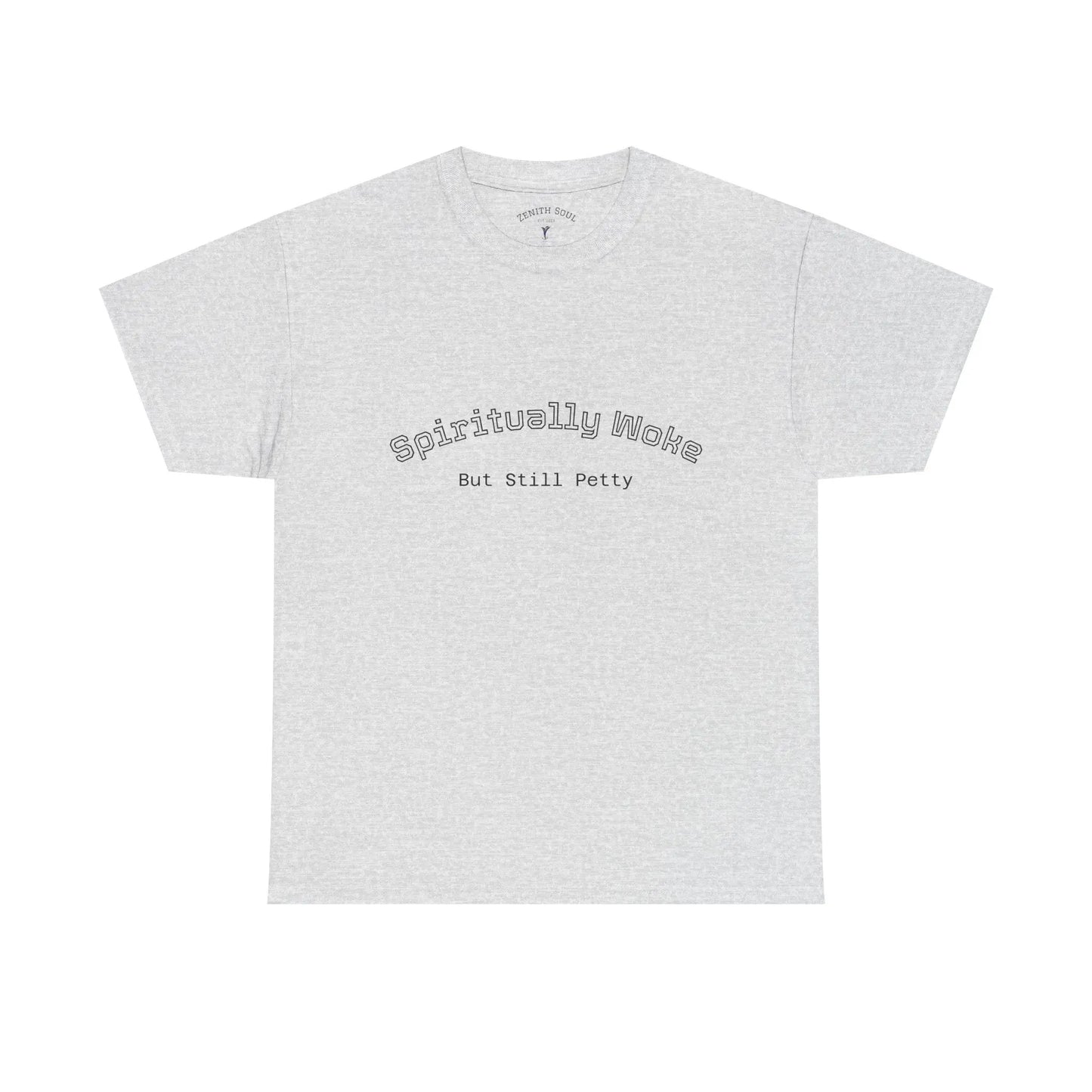 Woke and Petty T-Shirt Printify