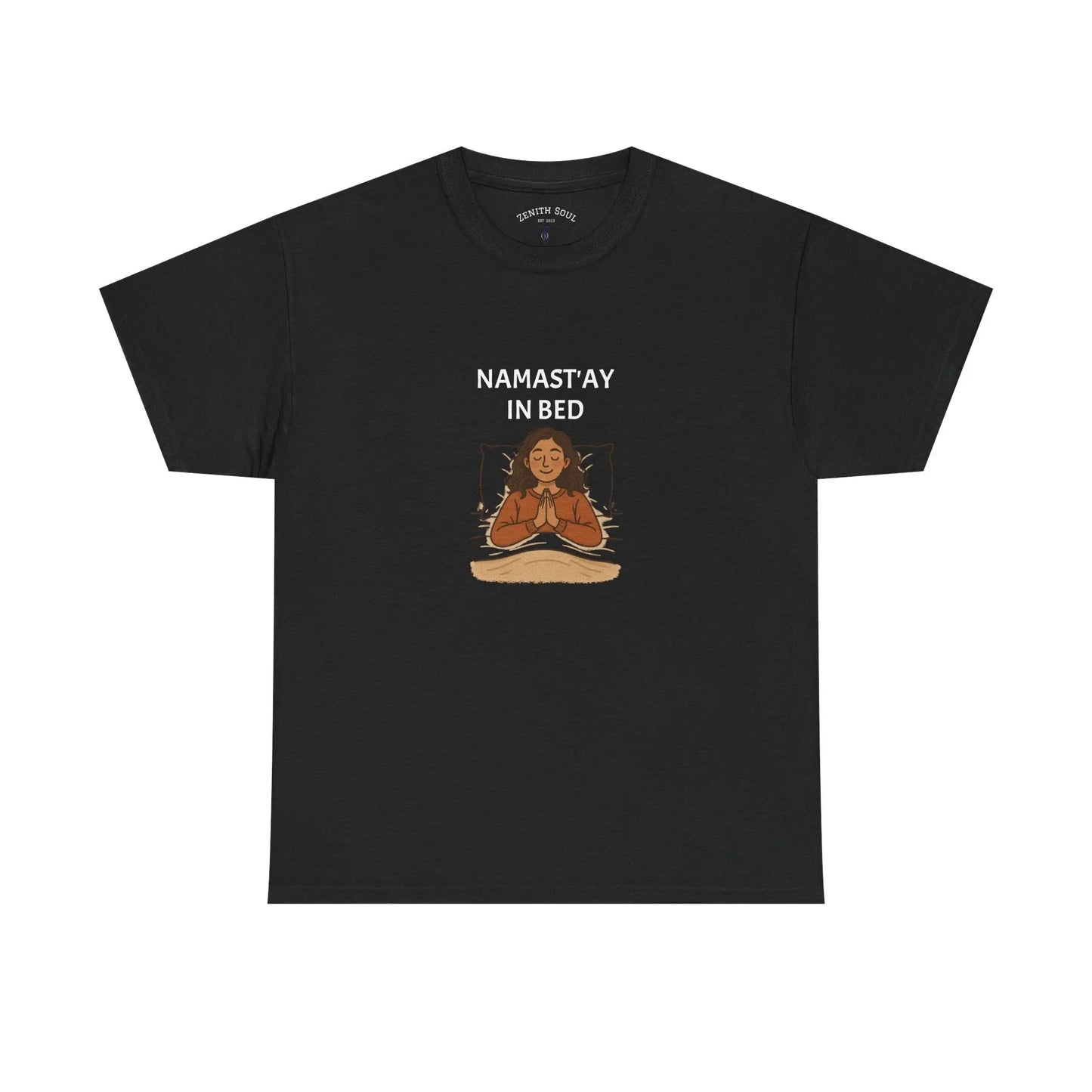 Namast'ay in Bed T-Shirt Printify