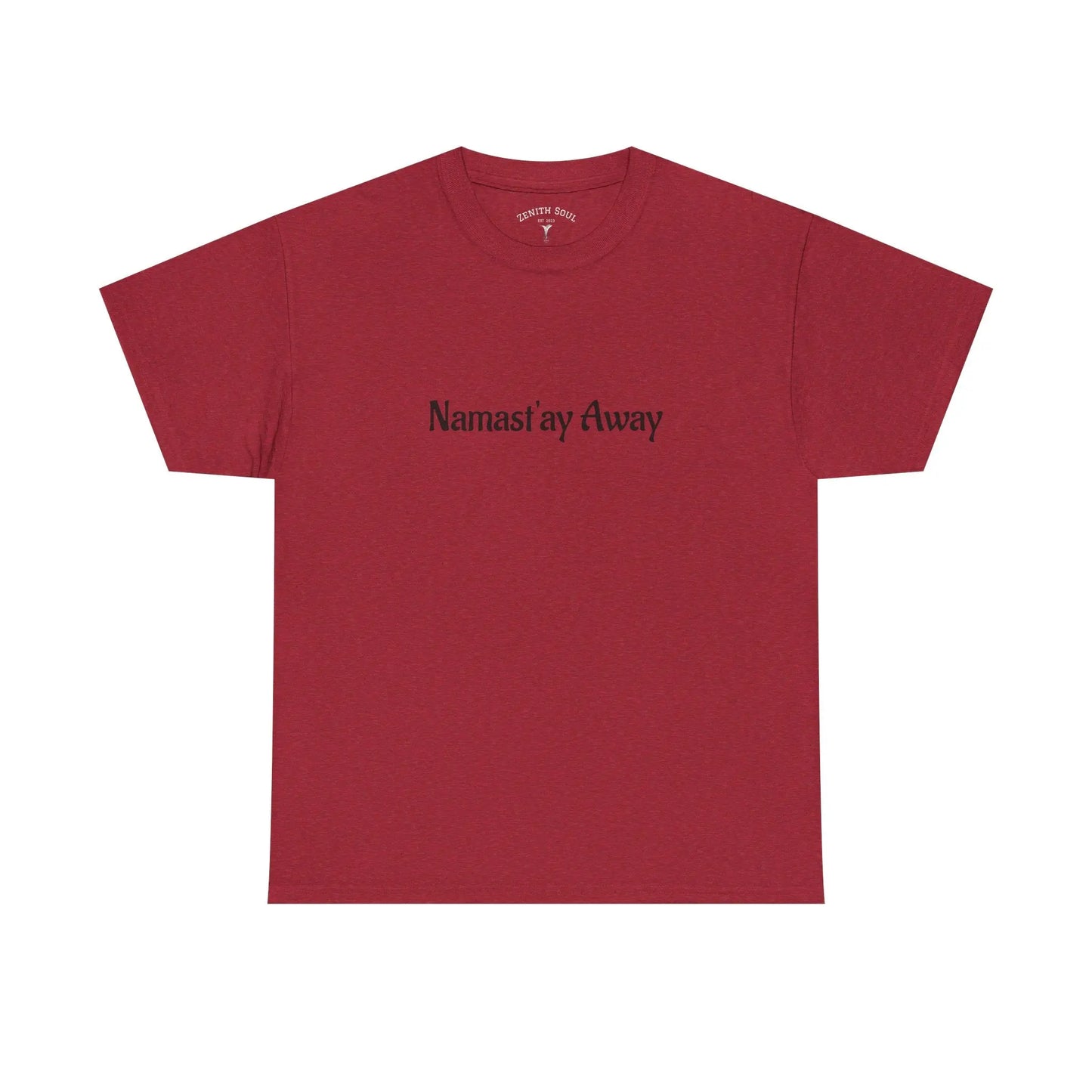 Namast'ay Away Printify