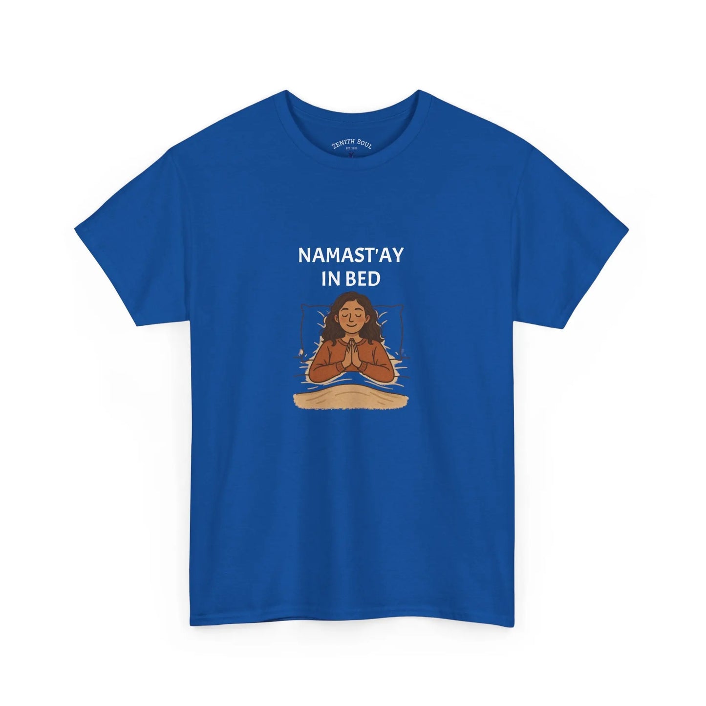 Namast'ay in Bed T-Shirt Printify