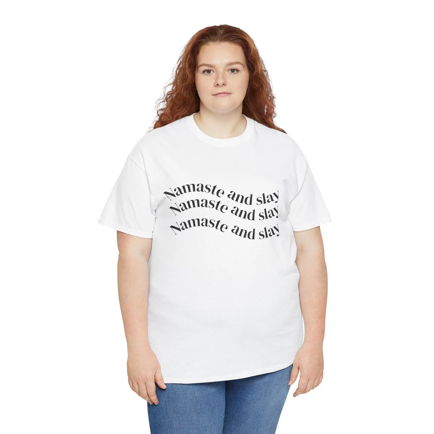 Namaste and Slay T-Shirt Printify