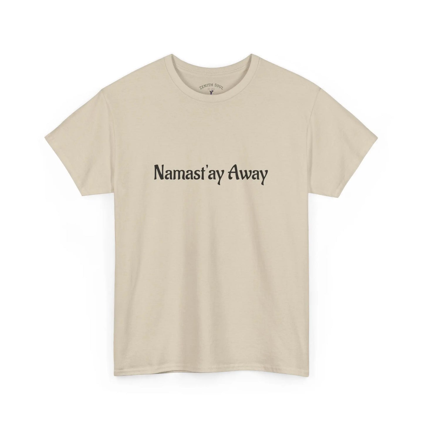 Namast'ay Away Printify