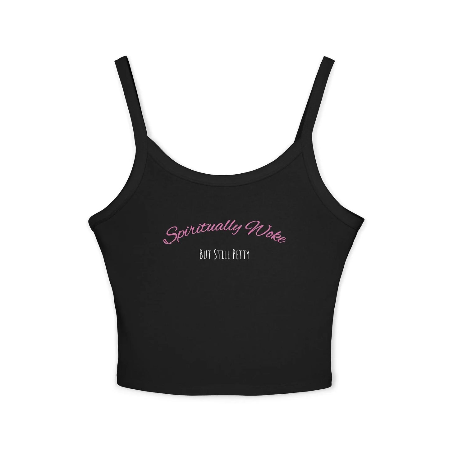 Spiritually Woke Spaghetti Strap Tank Top Printify