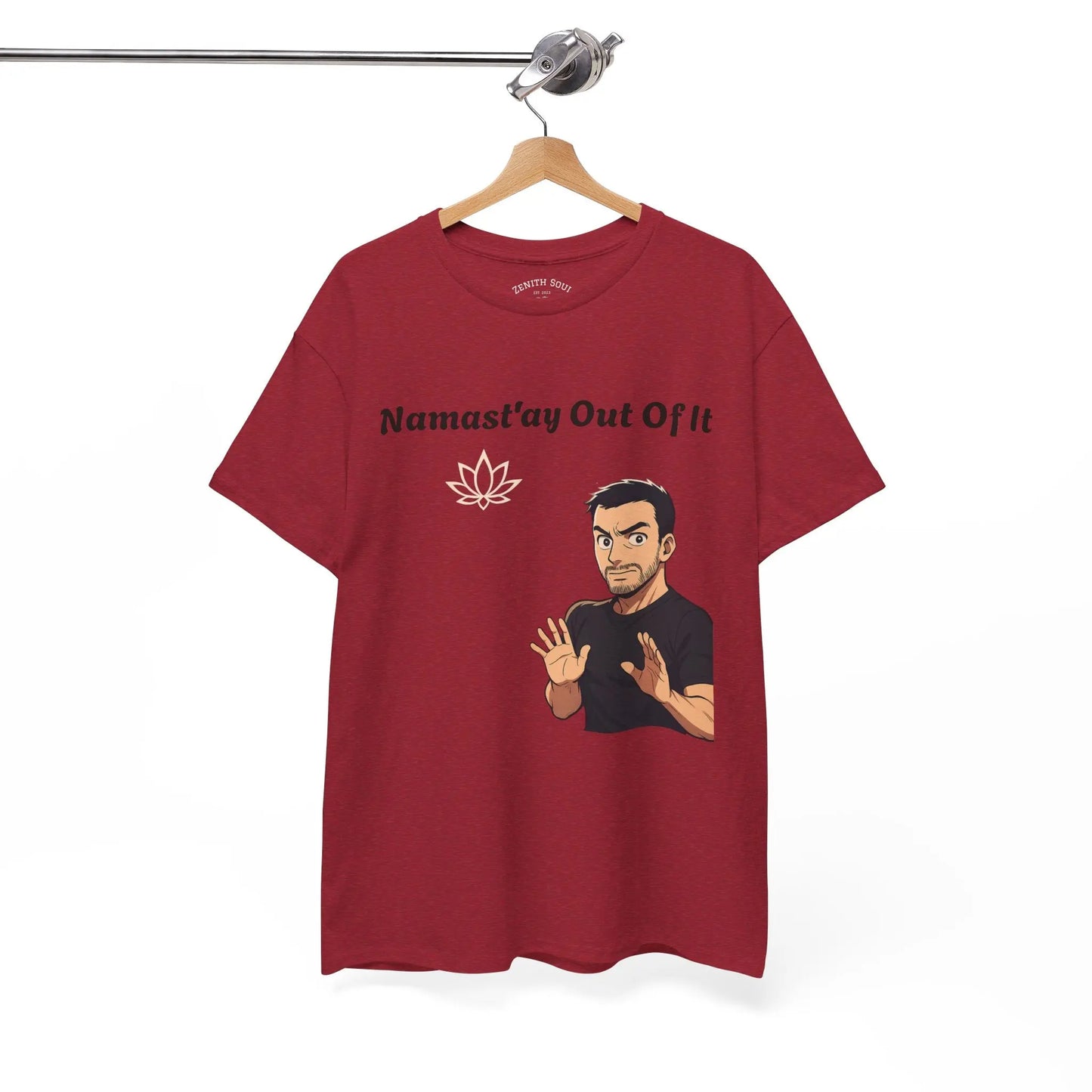 Namast'ay Out of It Printify