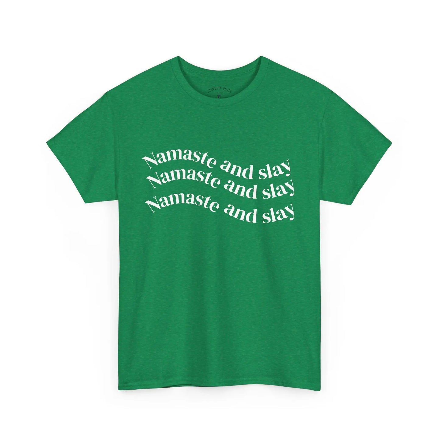 Namaste and Slay T-Shirt Printify