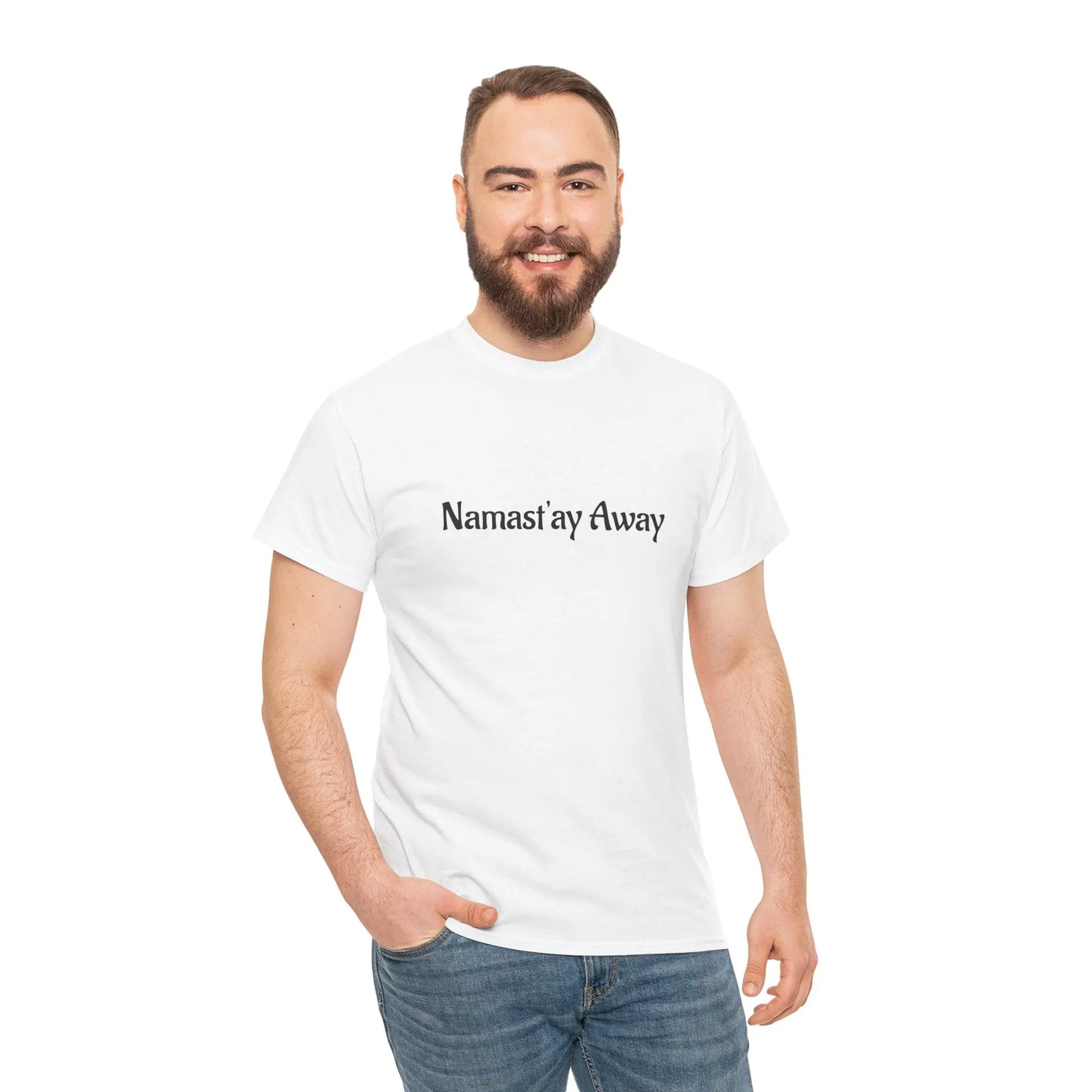 Namast'ay Away Printify