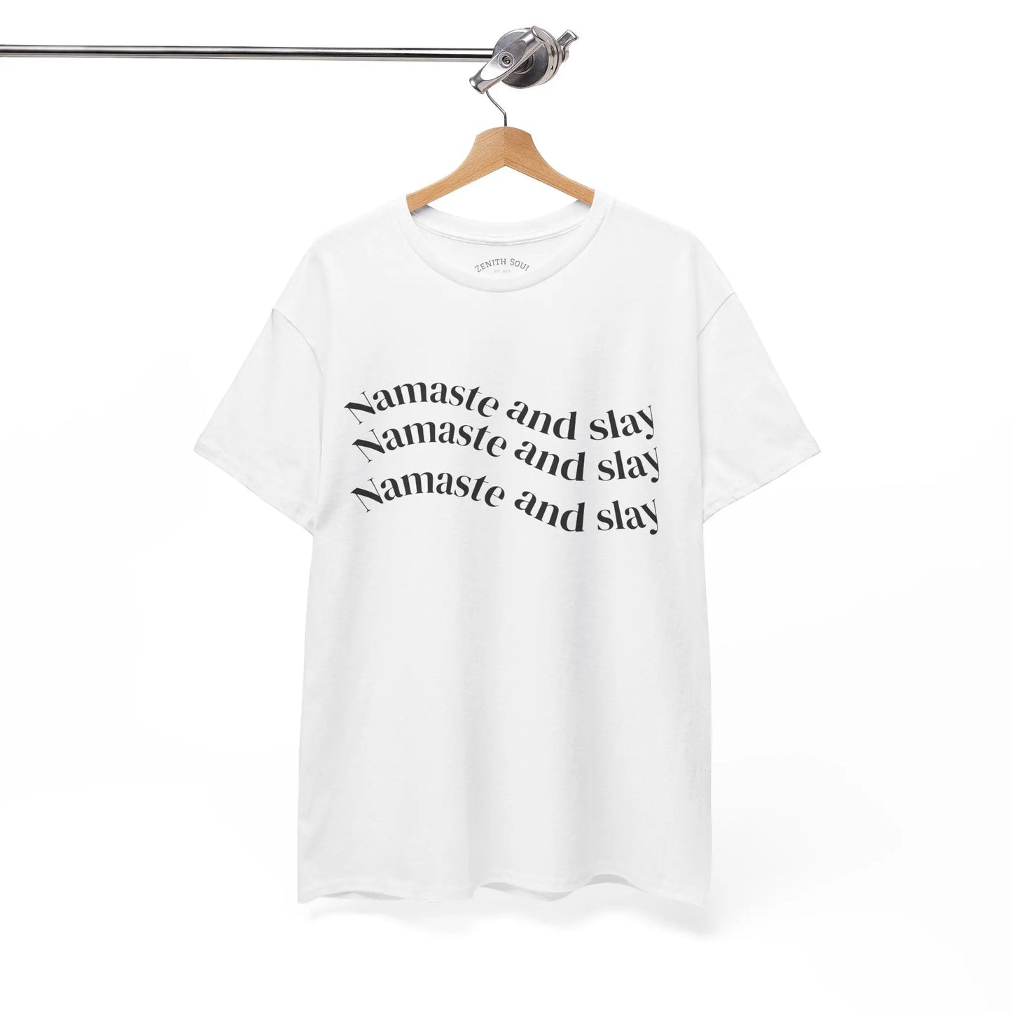 Namaste and Slay T-Shirt Printify