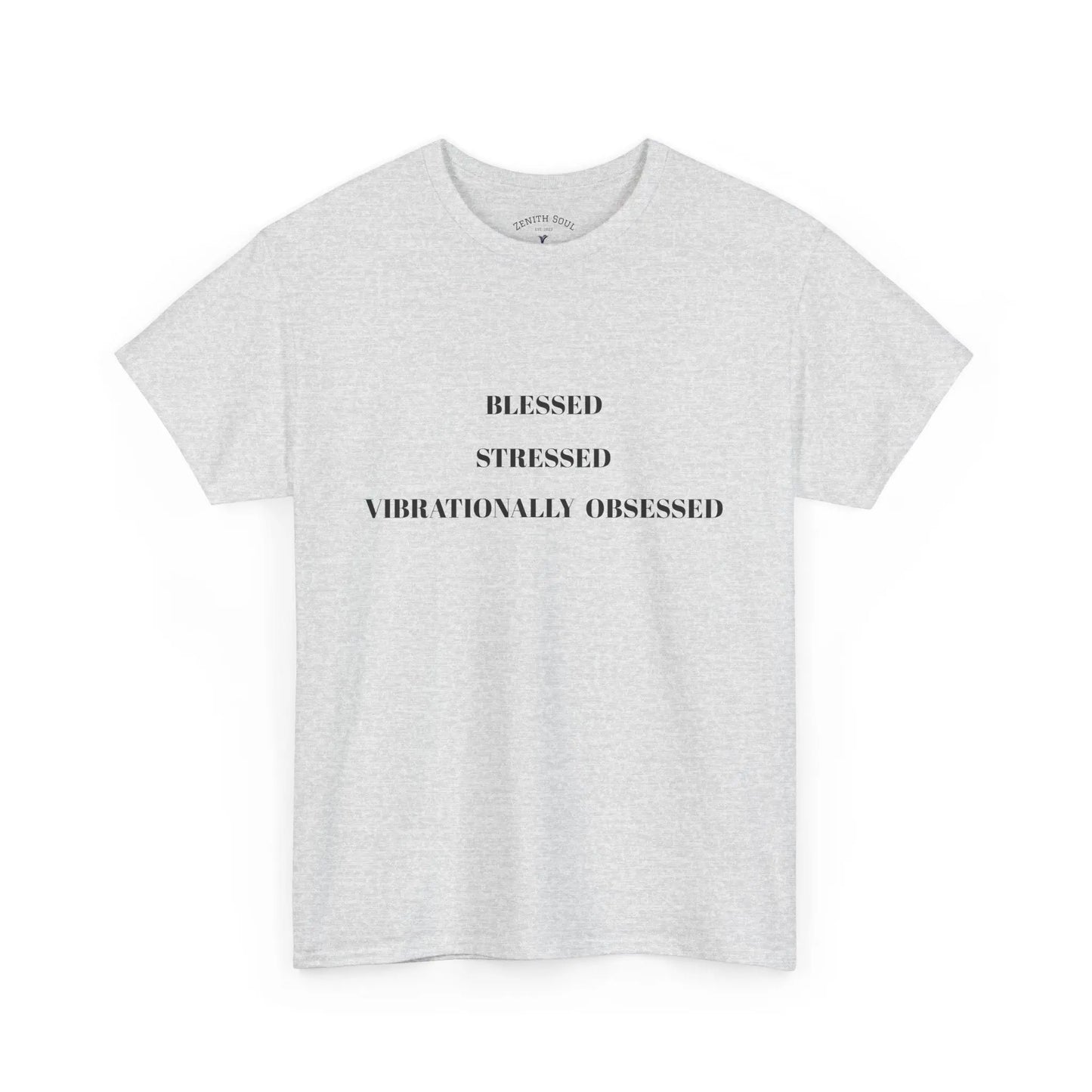 Vibrationally Obsessed T-Shirt Printify