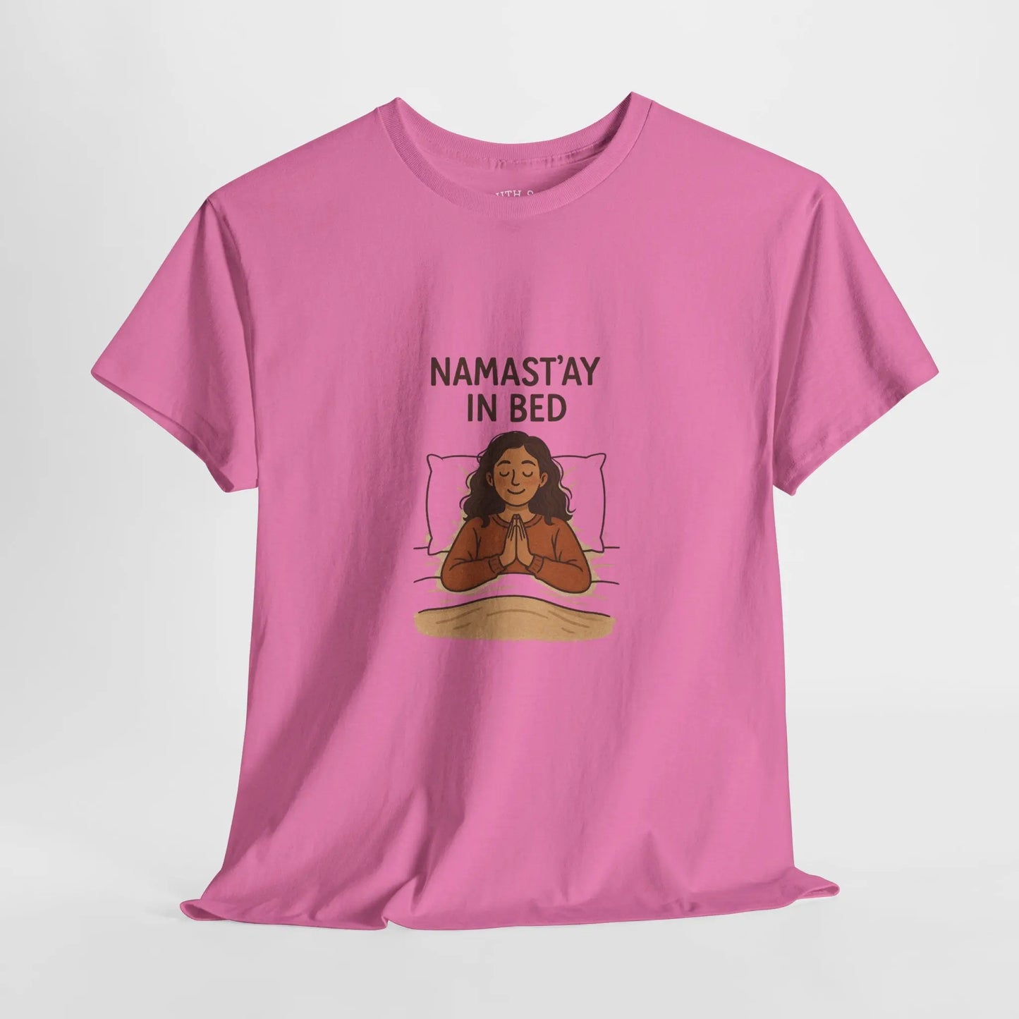 Namast'ay in Bed T-Shirt Printify