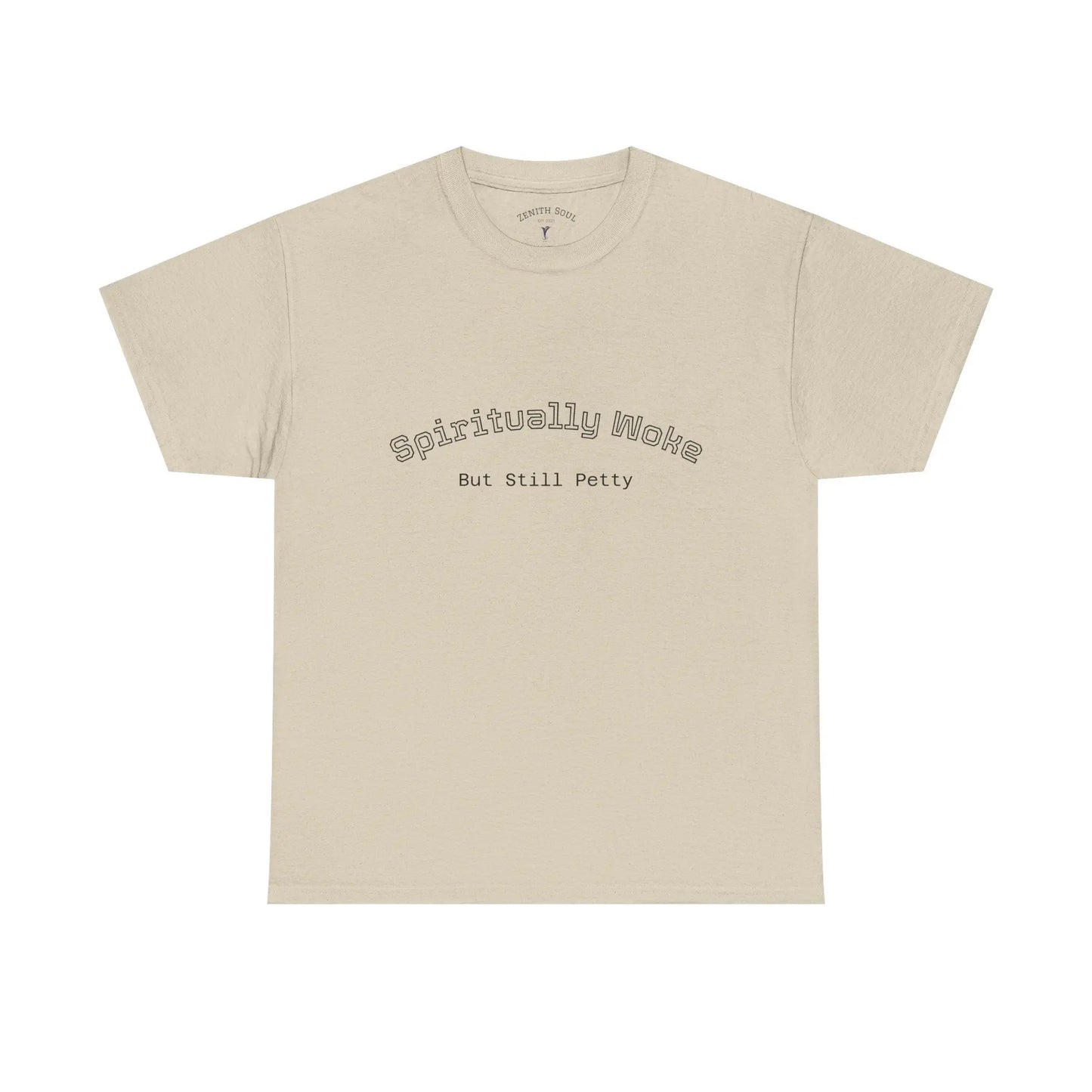 Woke and Petty T-Shirt Printify
