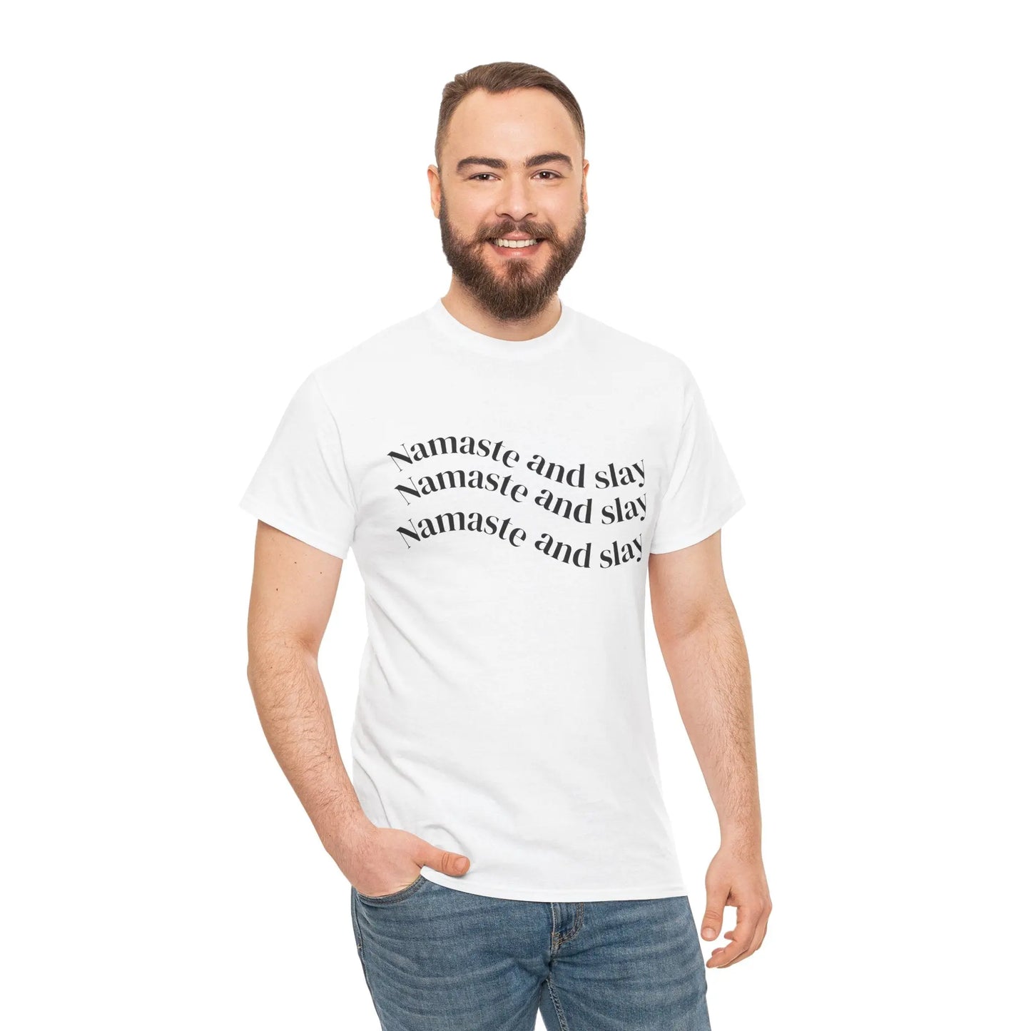 Namaste and Slay T-Shirt Printify