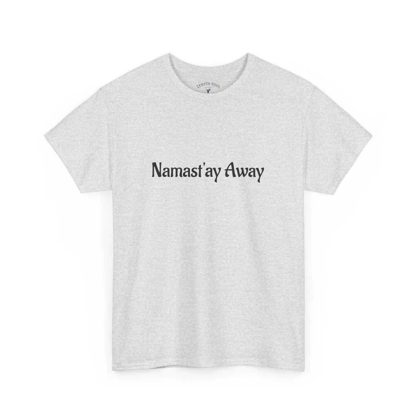 Namast'ay Away Printify