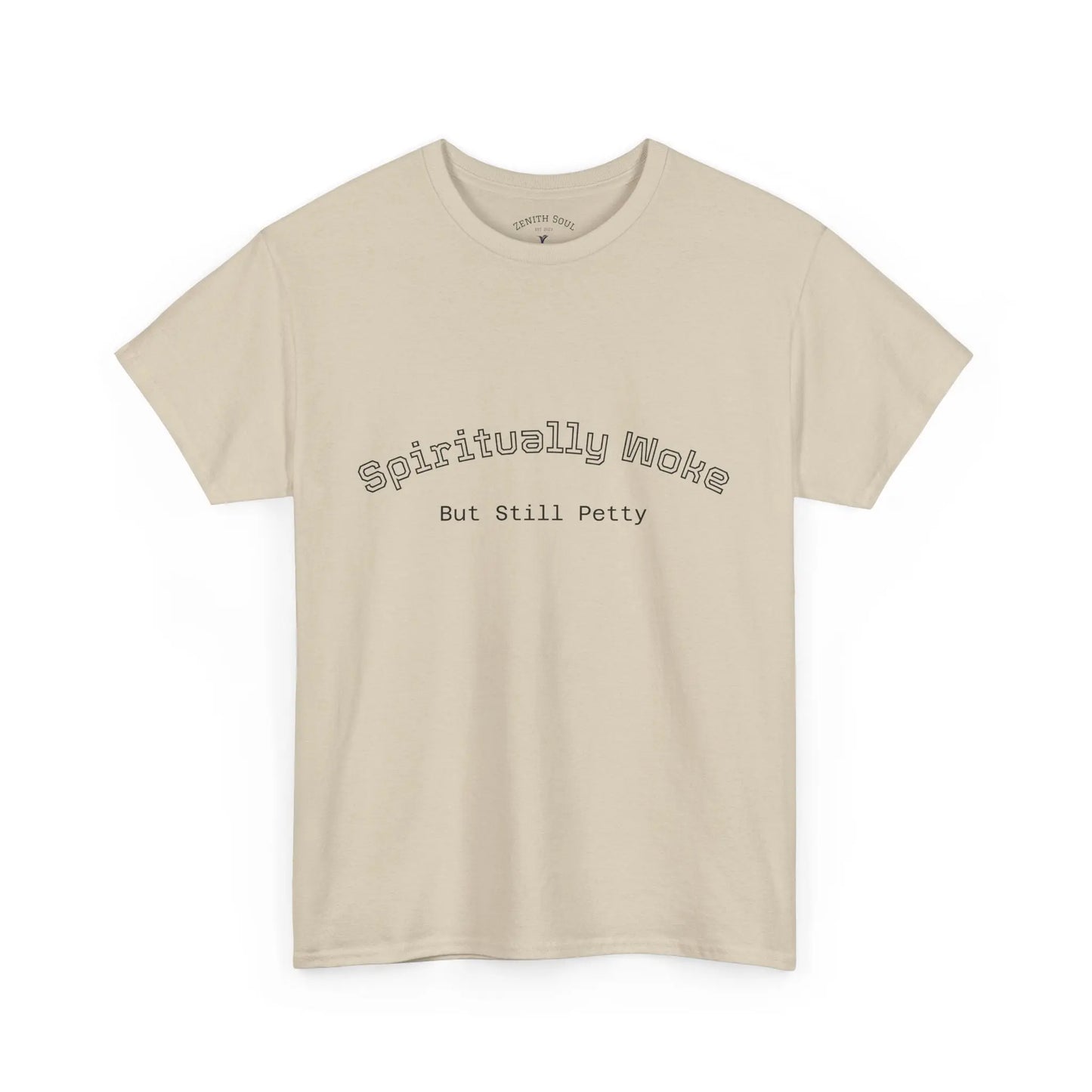 Woke and Petty T-Shirt Printify