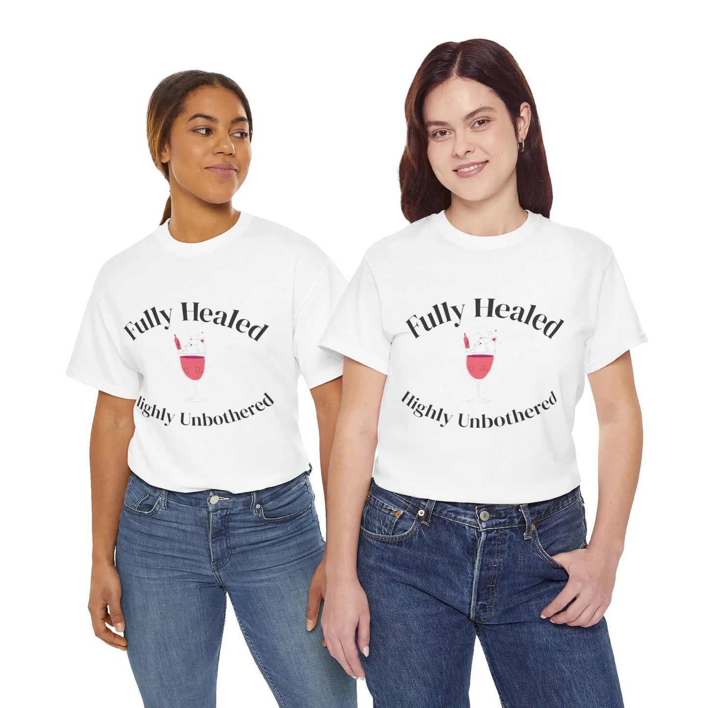 Healed and Unbothered T-Shirt Printify