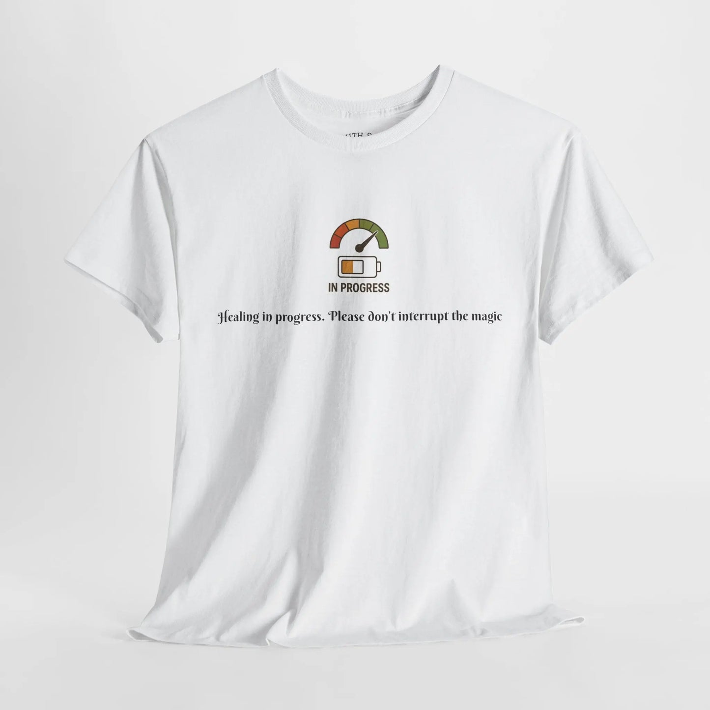 Healing Progress T-Shirt Printify