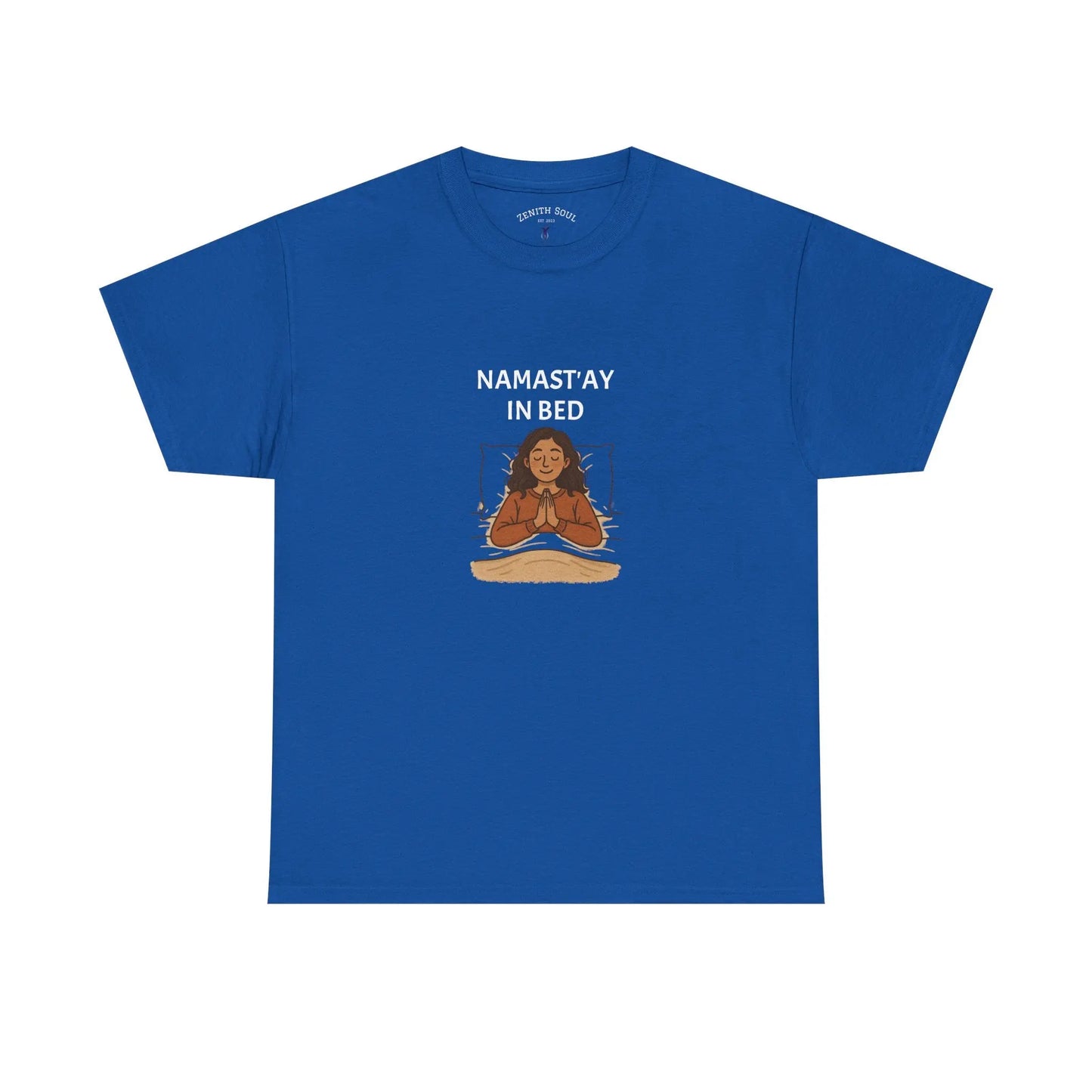 Namast'ay in Bed T-Shirt Printify