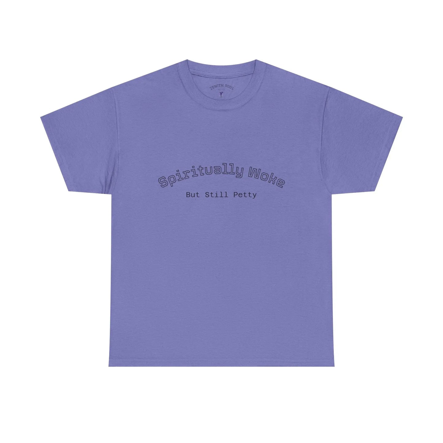 Woke and Petty T-Shirt Printify