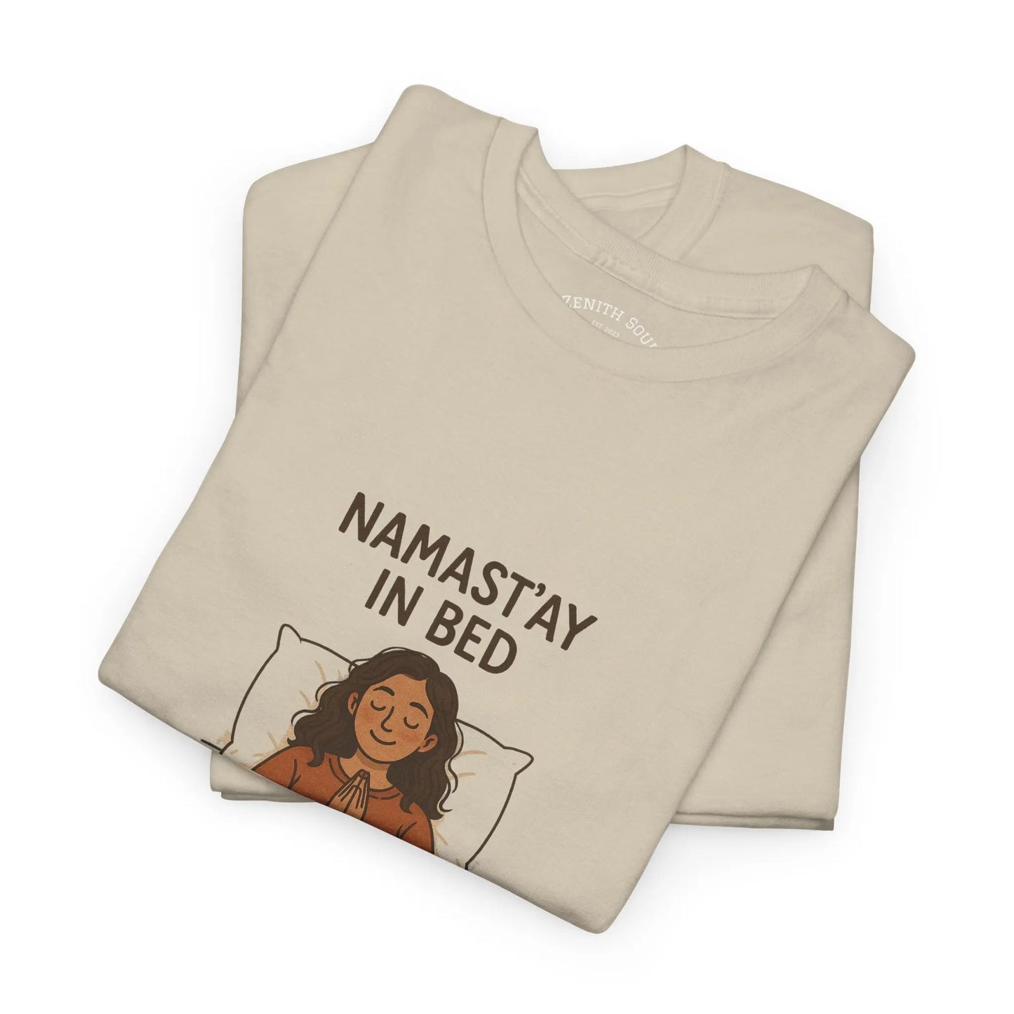 Namast'ay in Bed T-Shirt Printify