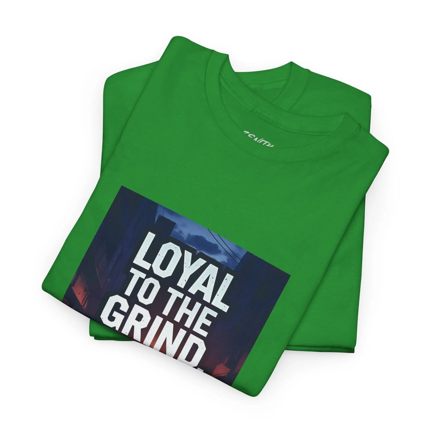 Loyal to the Grind - Heavy Cotton Tee Printify