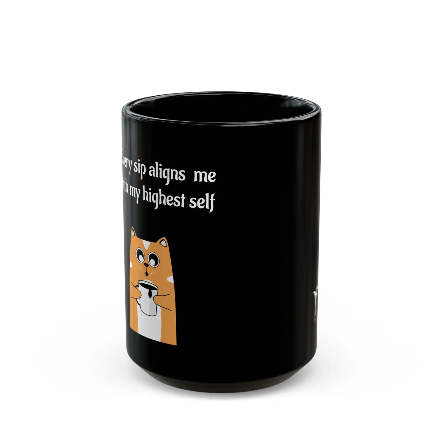 Every Sip Aligns Me (11oz, 15oz) Printify