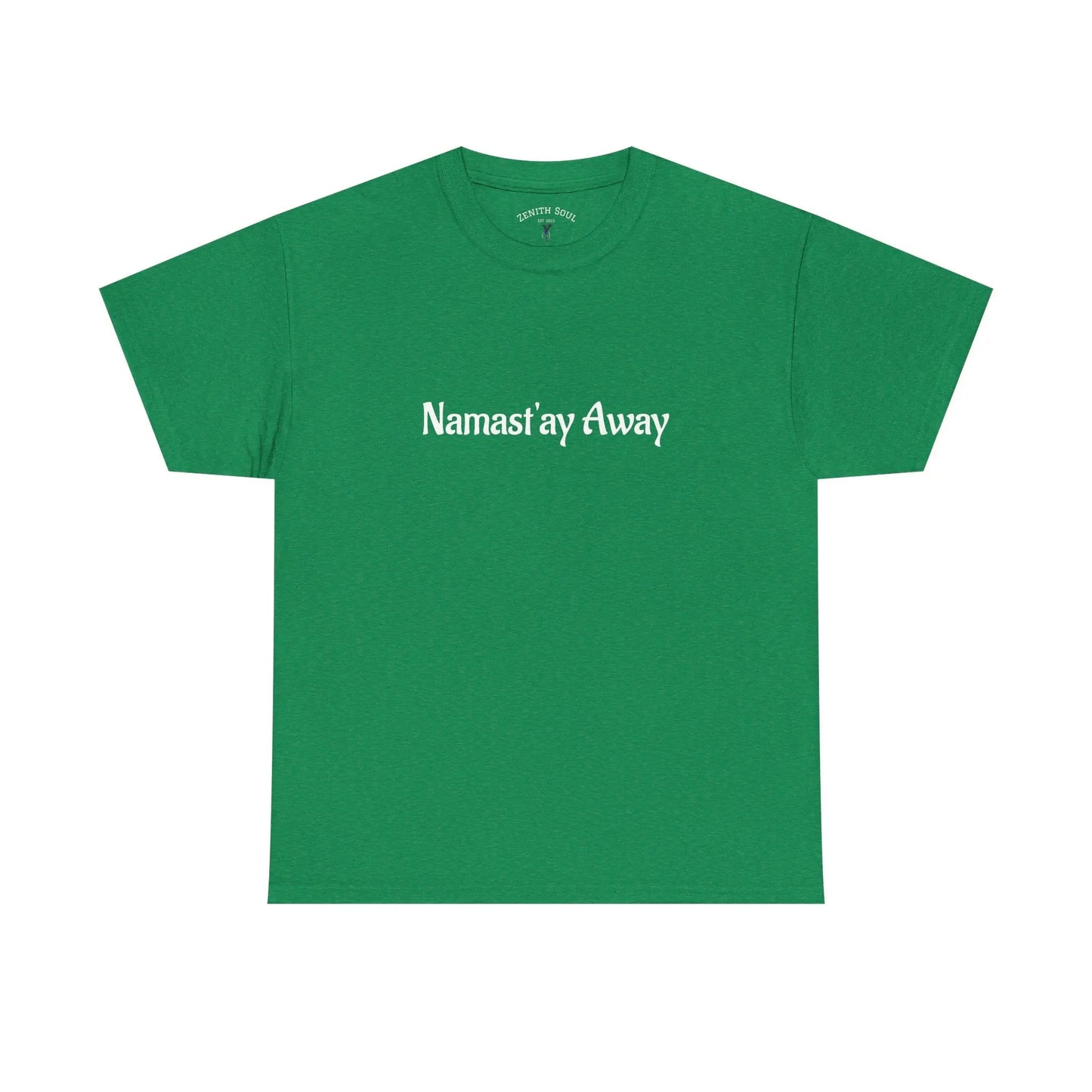 Namast'ay Away Printify