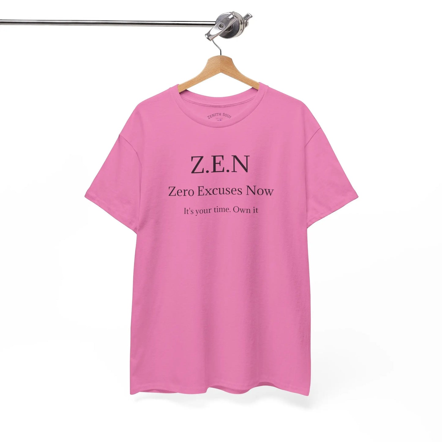 Zero Excuses Now Printify