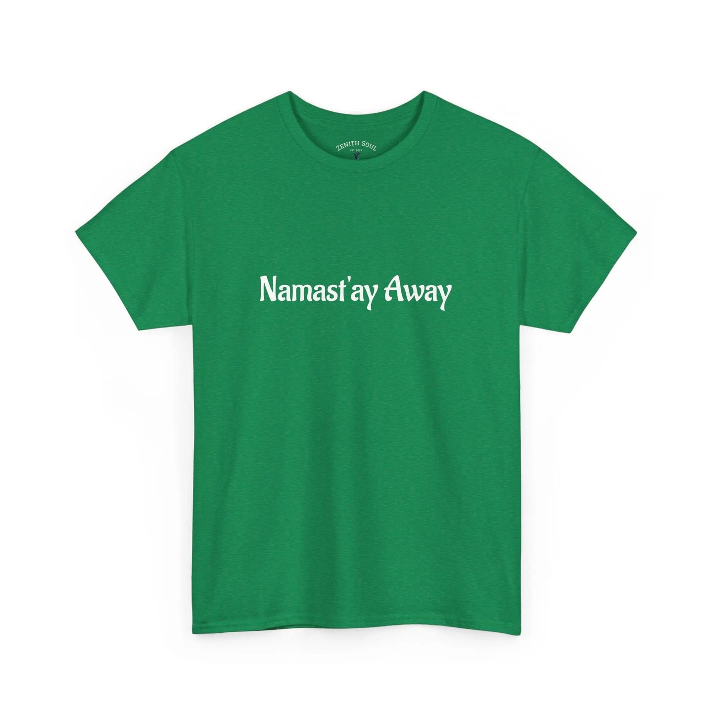 Namast'ay Away Printify