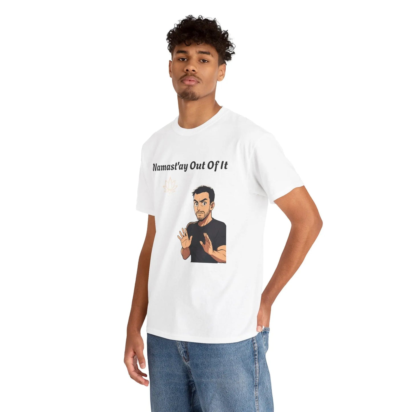 Namast'ay Out of It Printify
