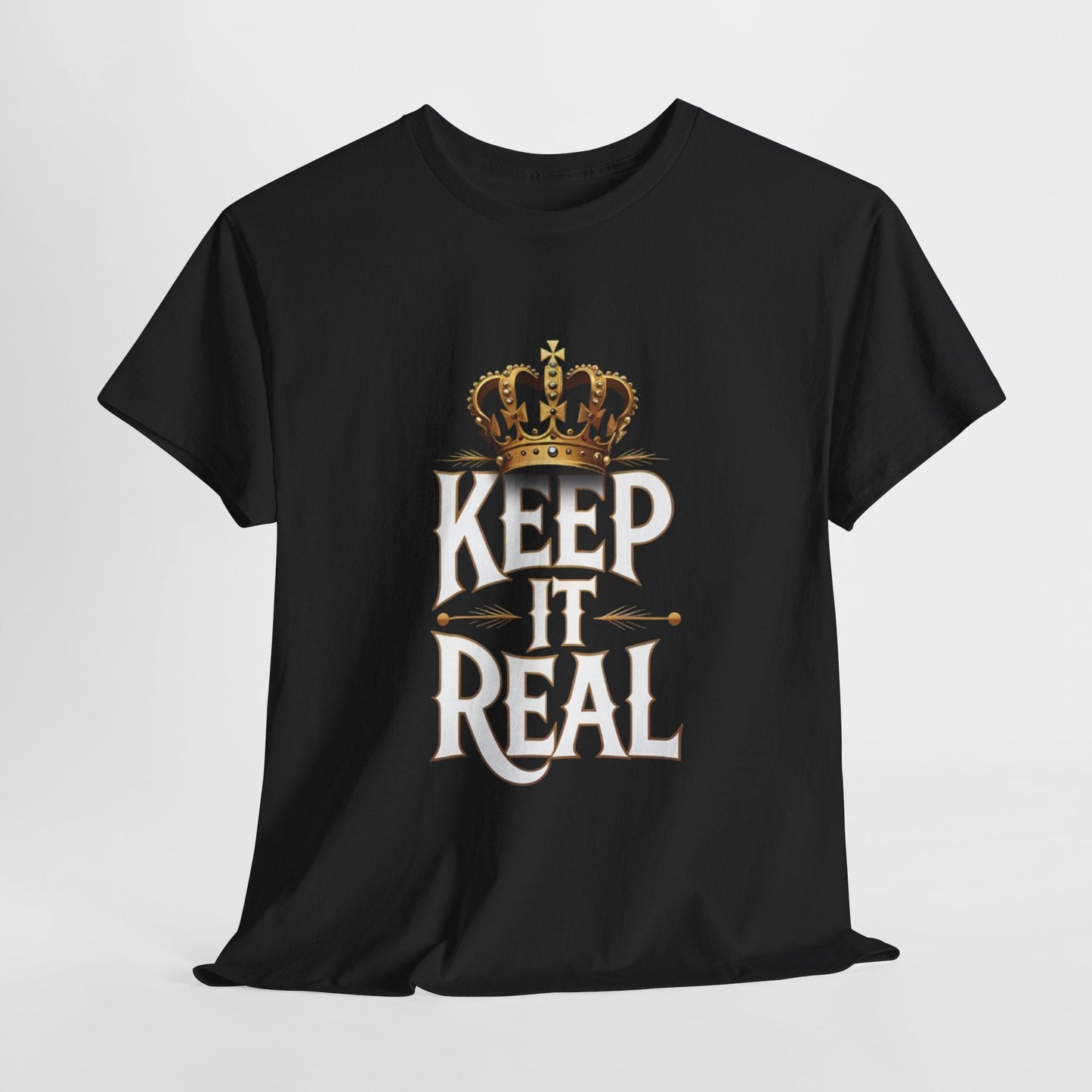 Keep it Real - Heavy Cotton Tee Printify