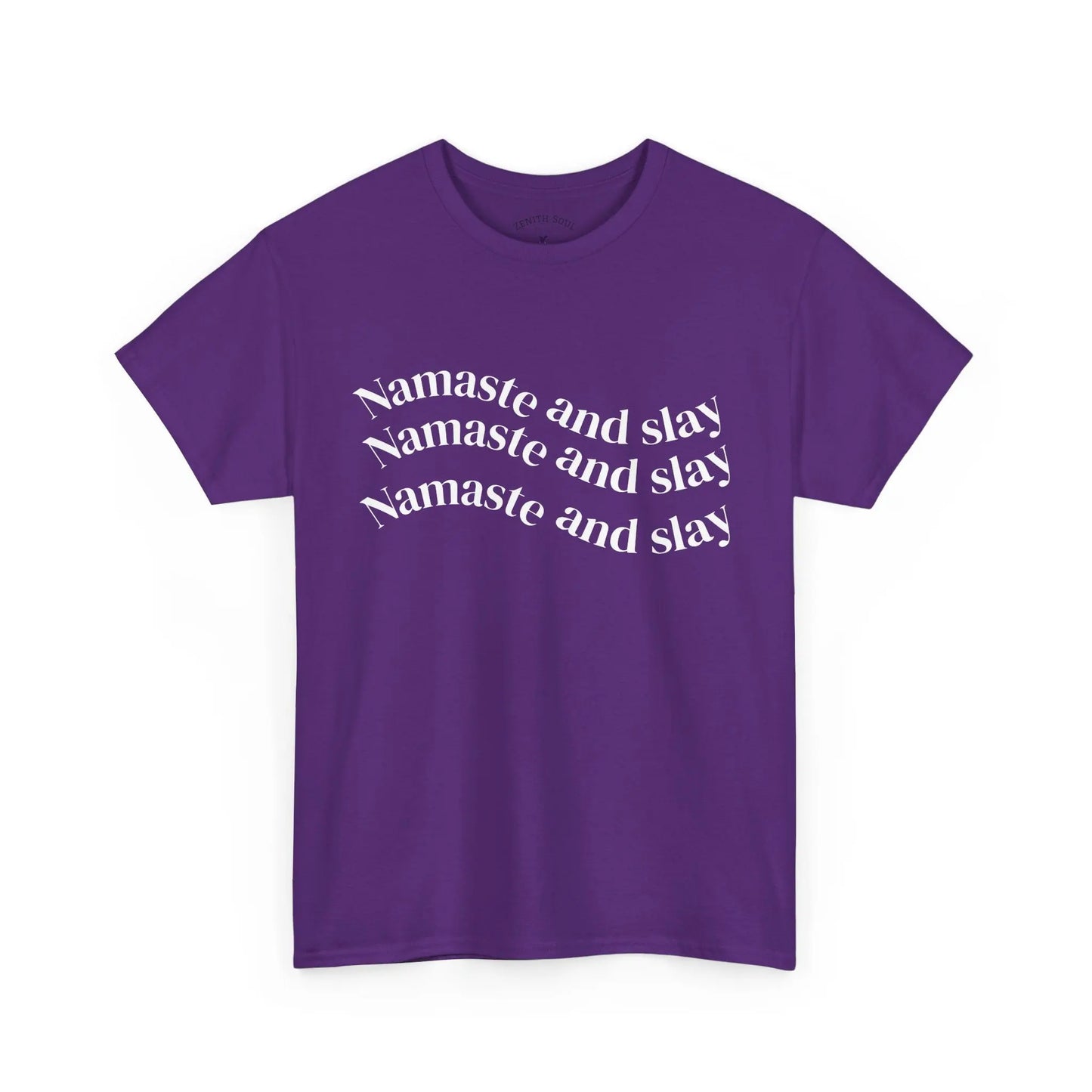Namaste and Slay T-Shirt Printify