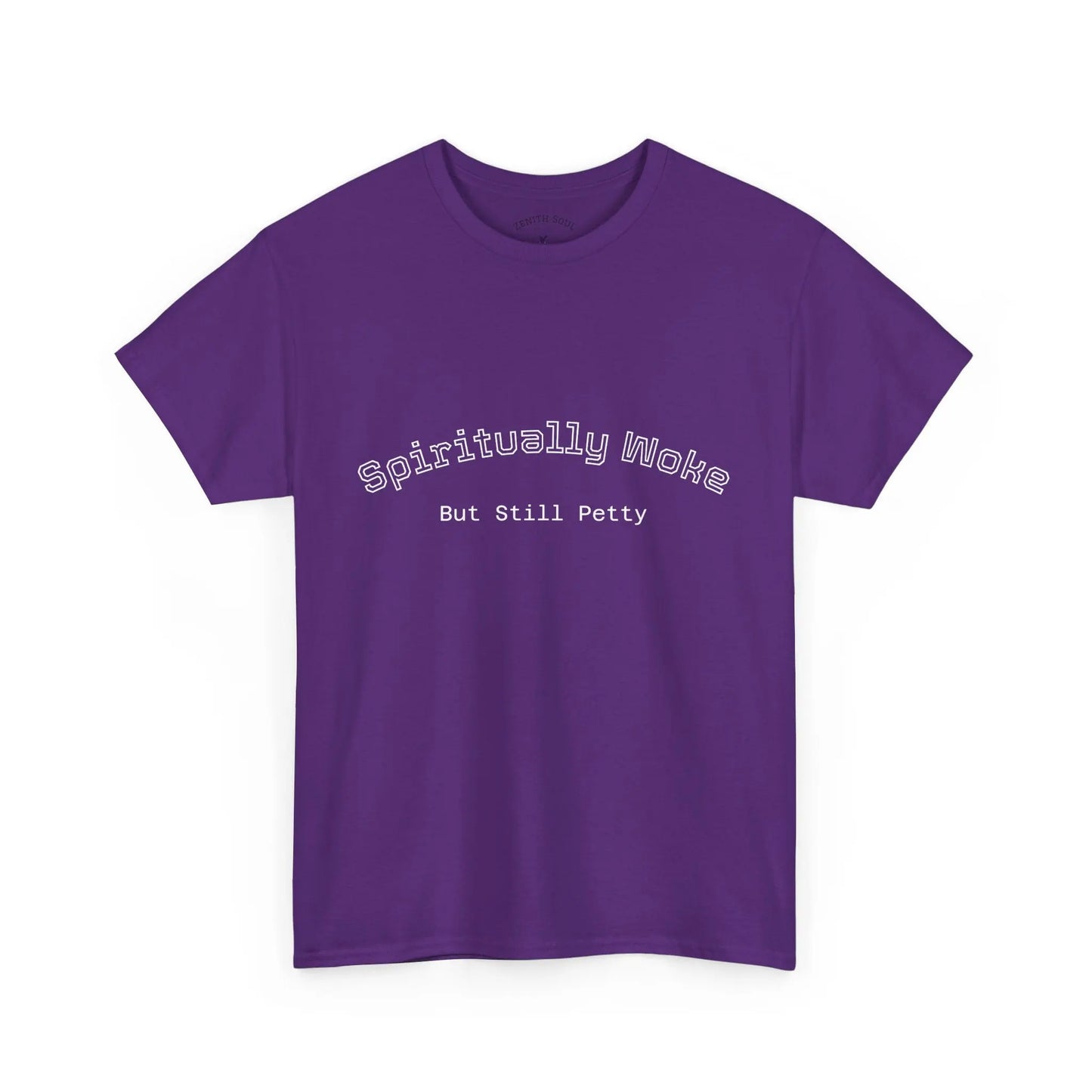 Woke and Petty T-Shirt Printify