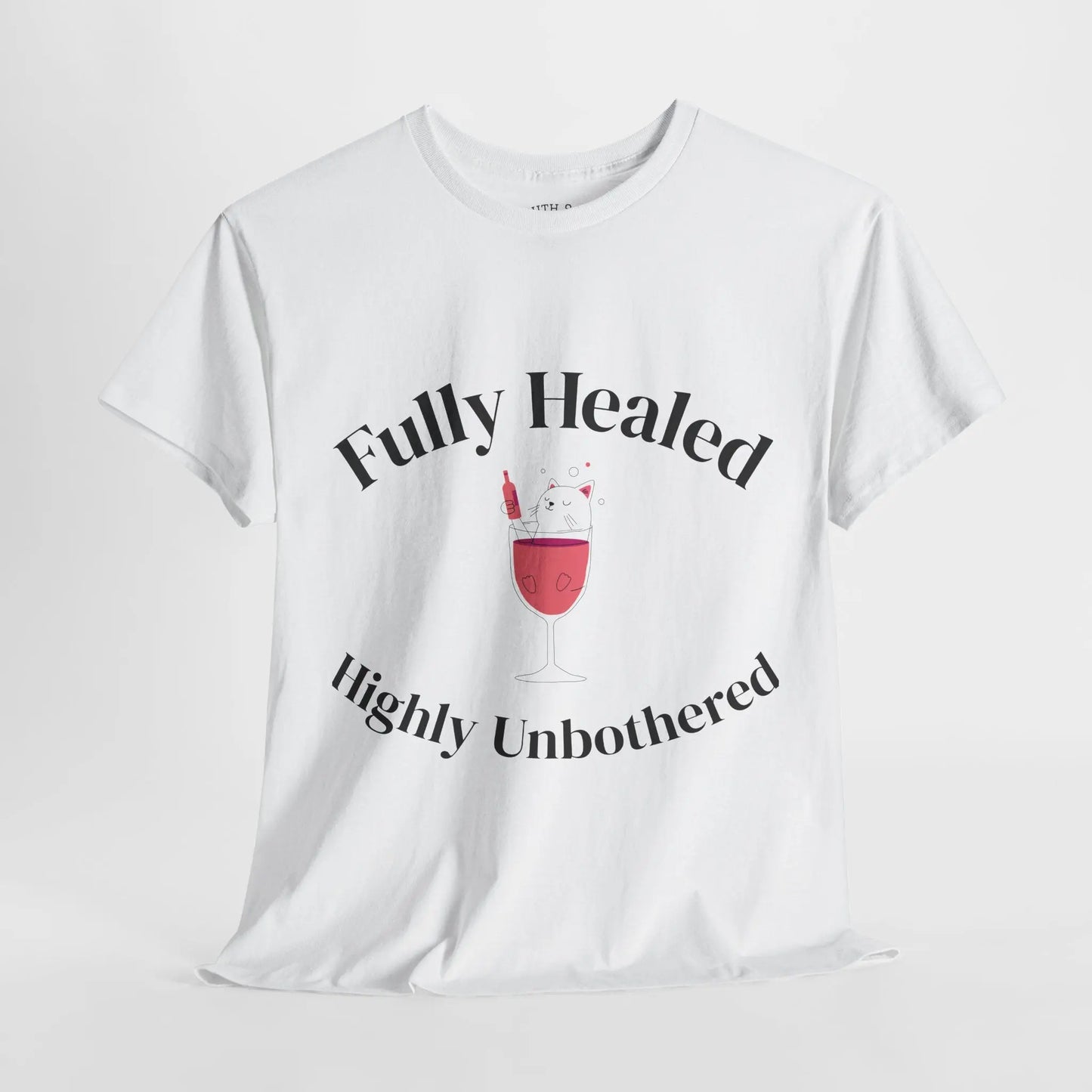 Healed and Unbothered T-Shirt Printify