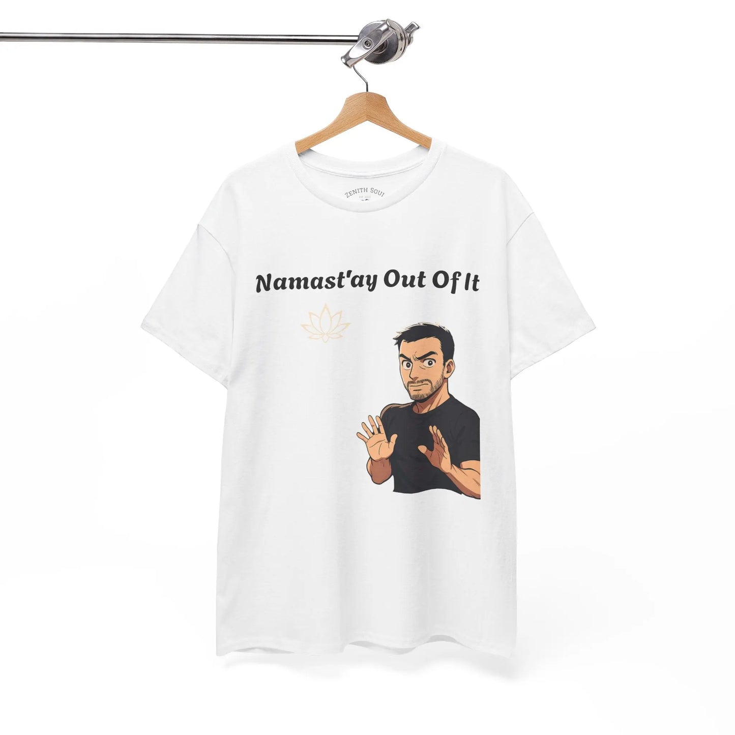 Namast'ay Out of It Printify