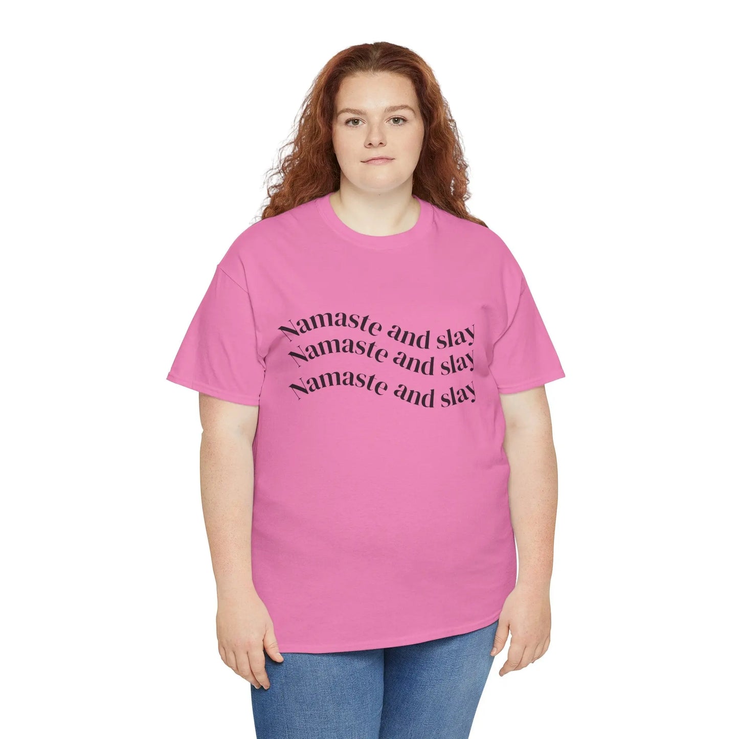 Namaste and Slay T-Shirt Printify