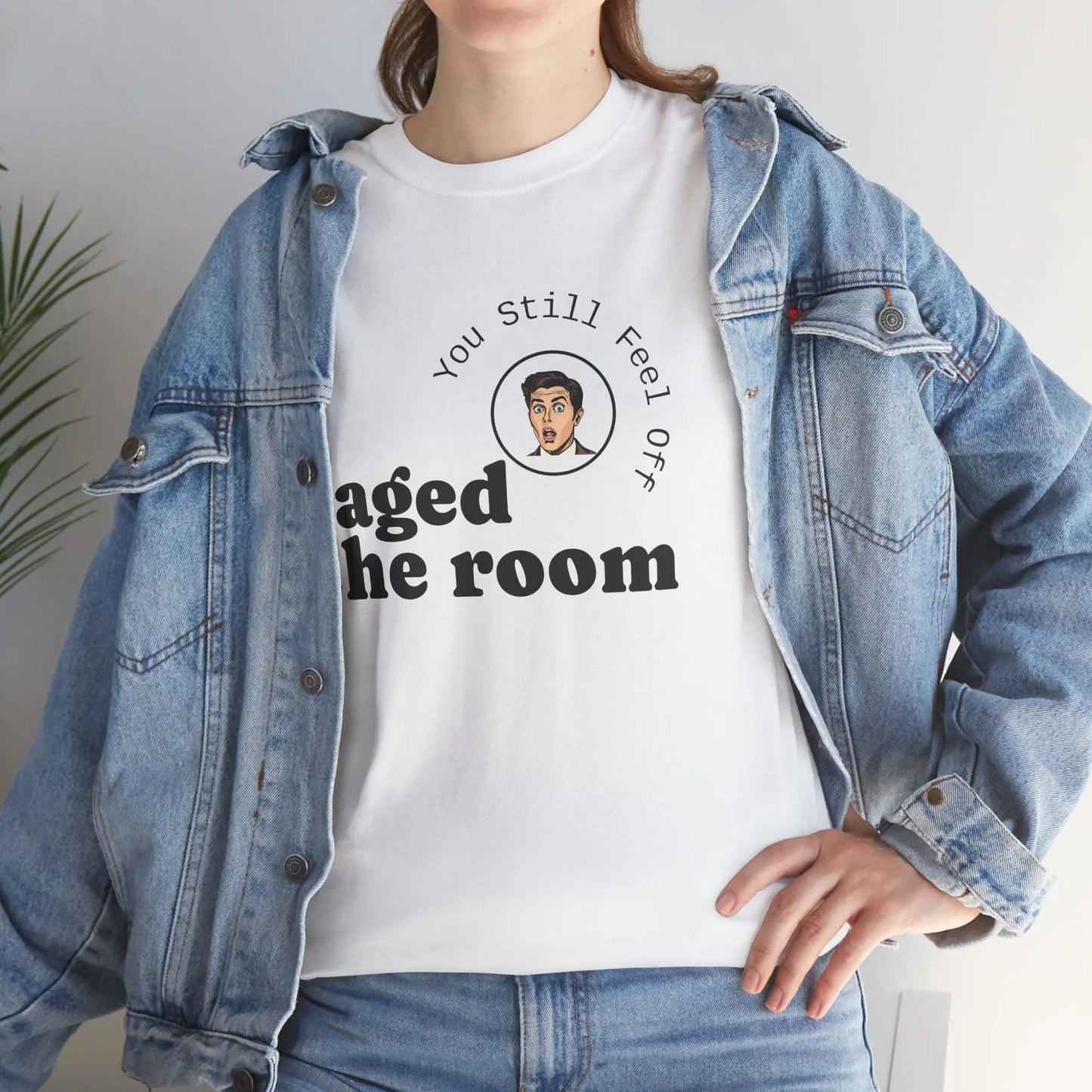 Saged the Room T-Shirt Printify