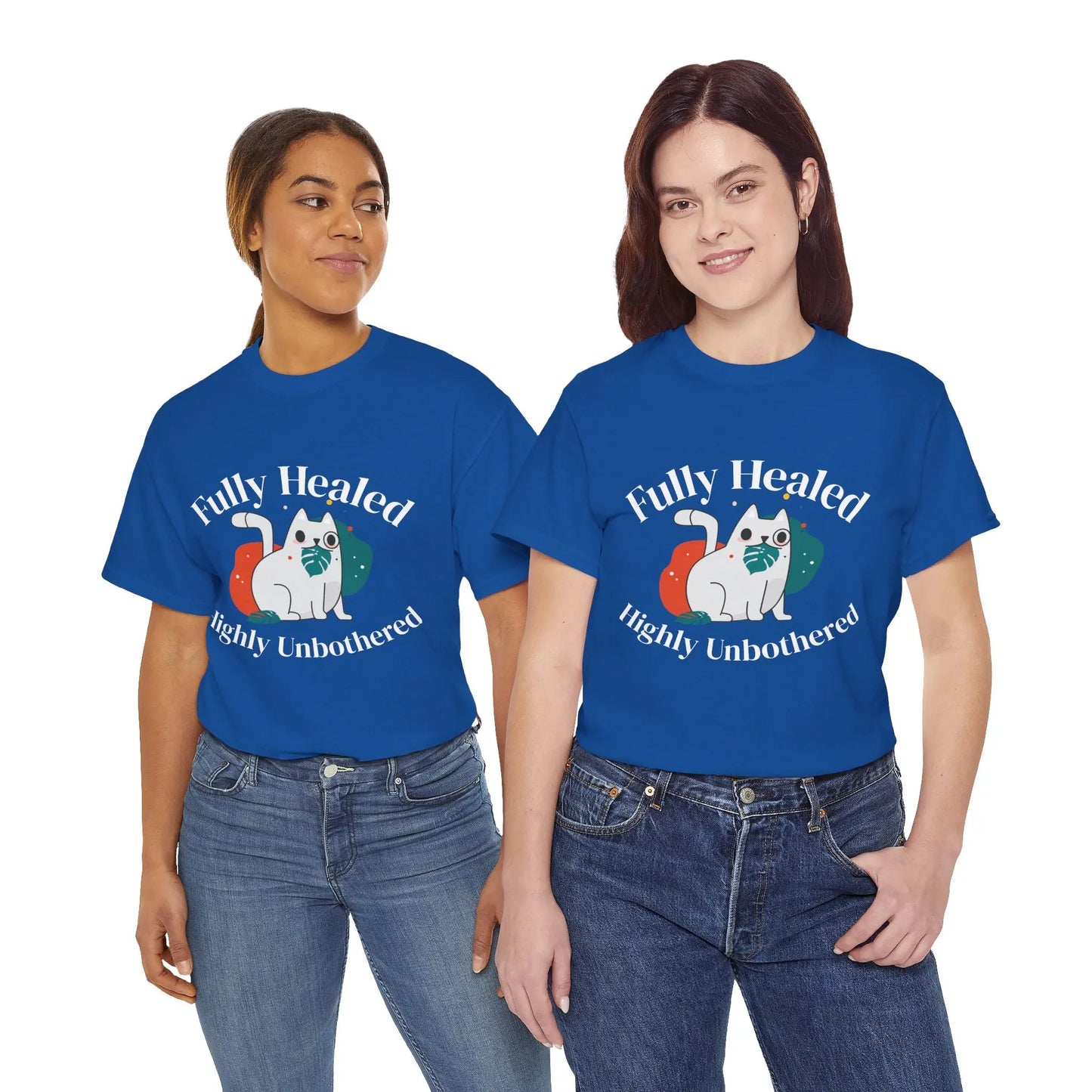 Healed and Unbothered T-Shirt Printify