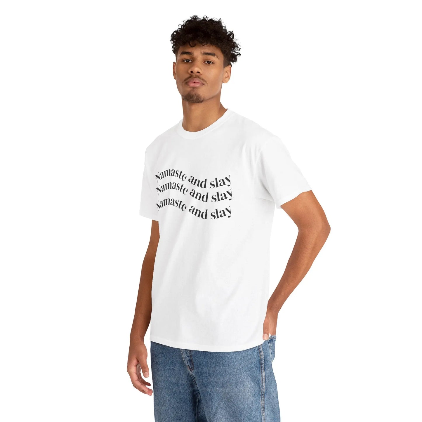 Namaste and Slay T-Shirt Printify
