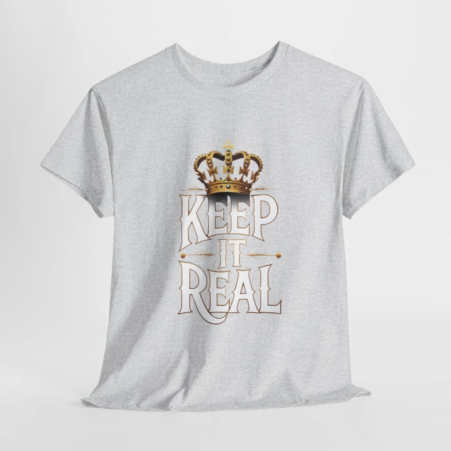 Keep it Real - Heavy Cotton Tee Printify