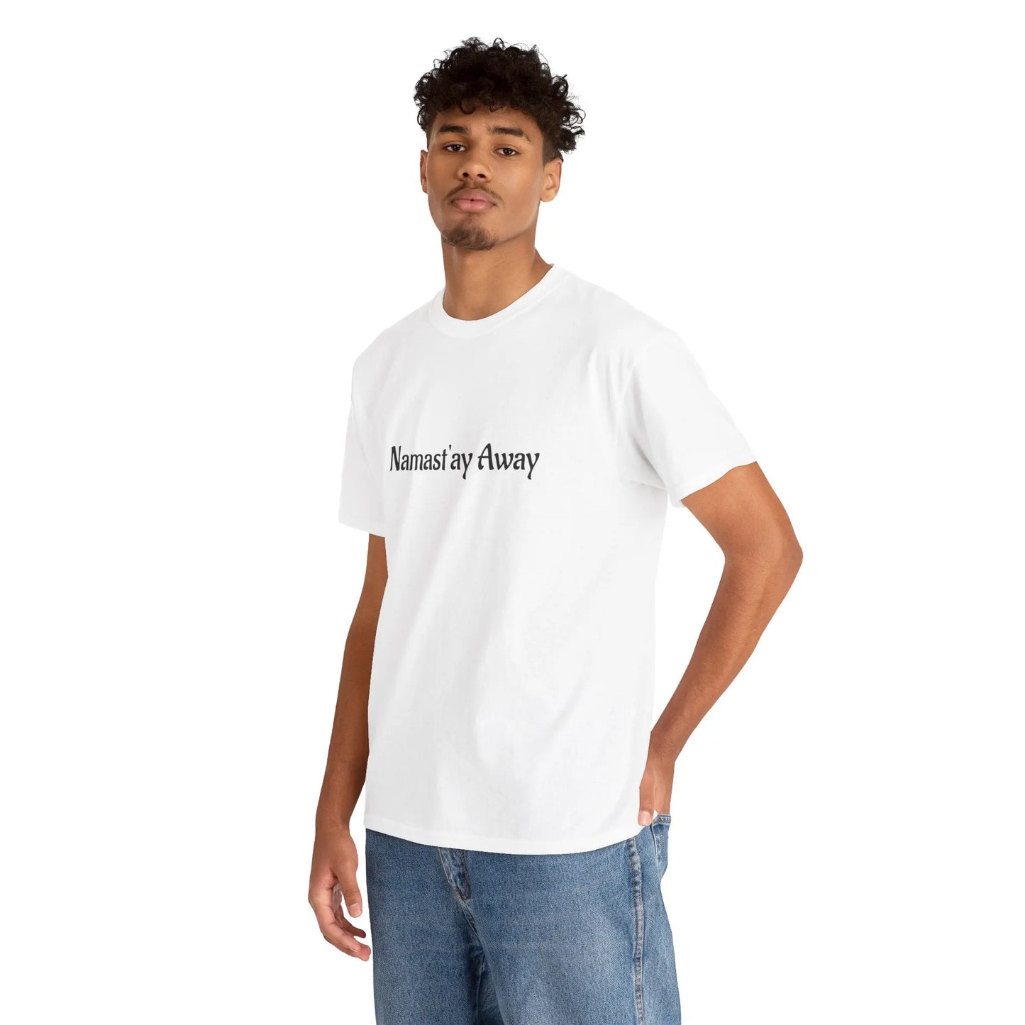 Namast'ay Away Printify