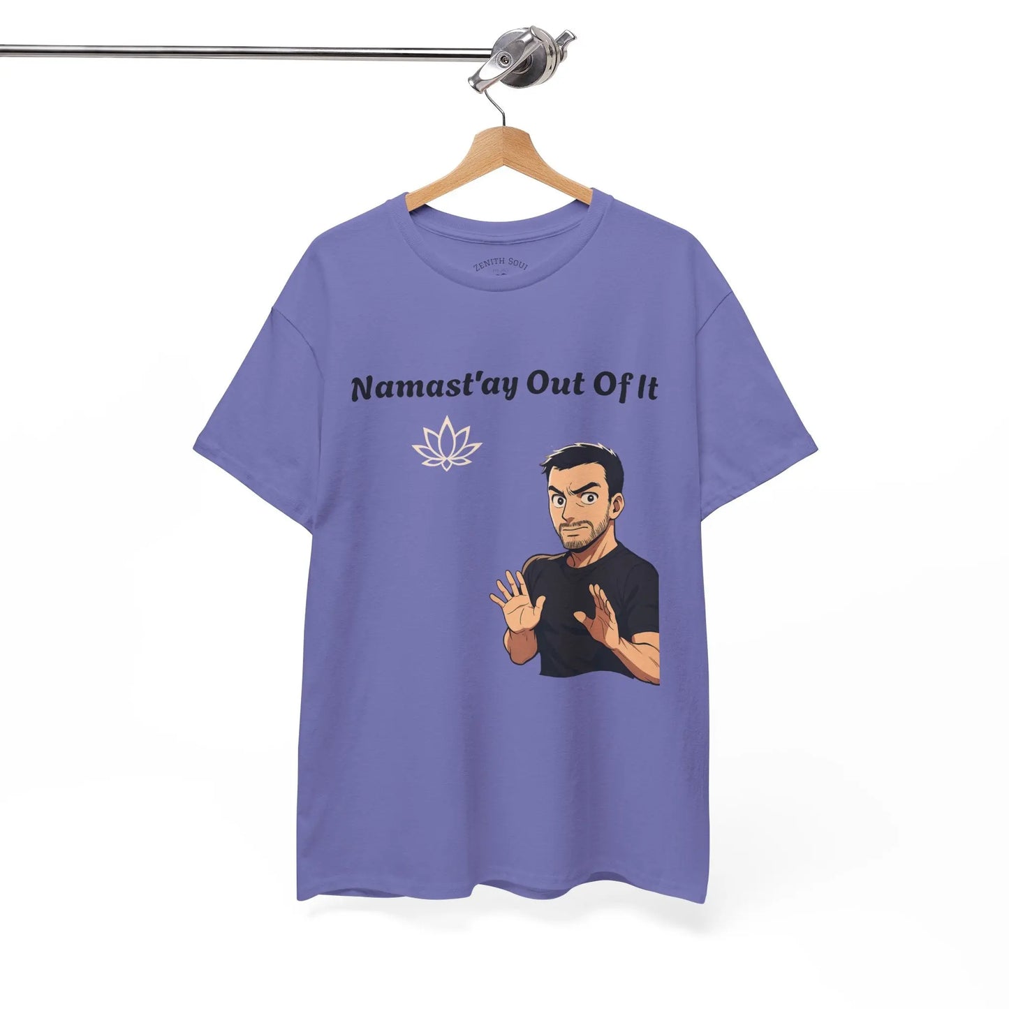 Namast'ay Out of It Printify