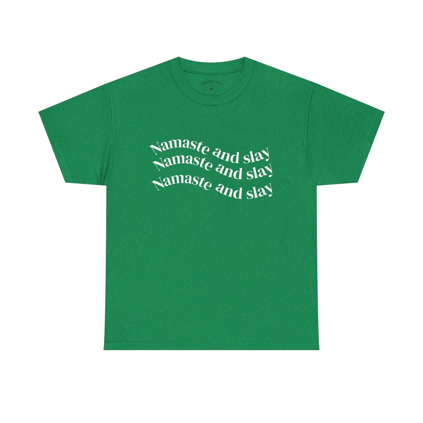 Namaste and Slay T-Shirt Printify