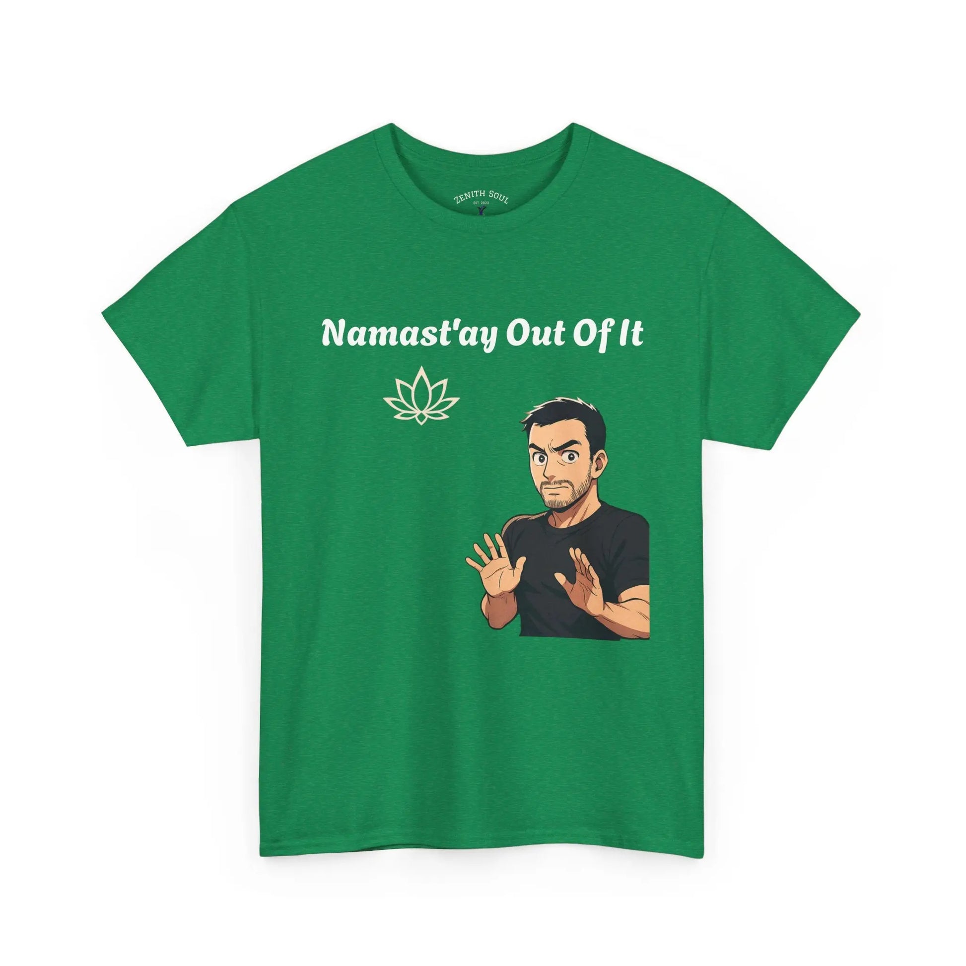 Namast'ay Out of It Printify