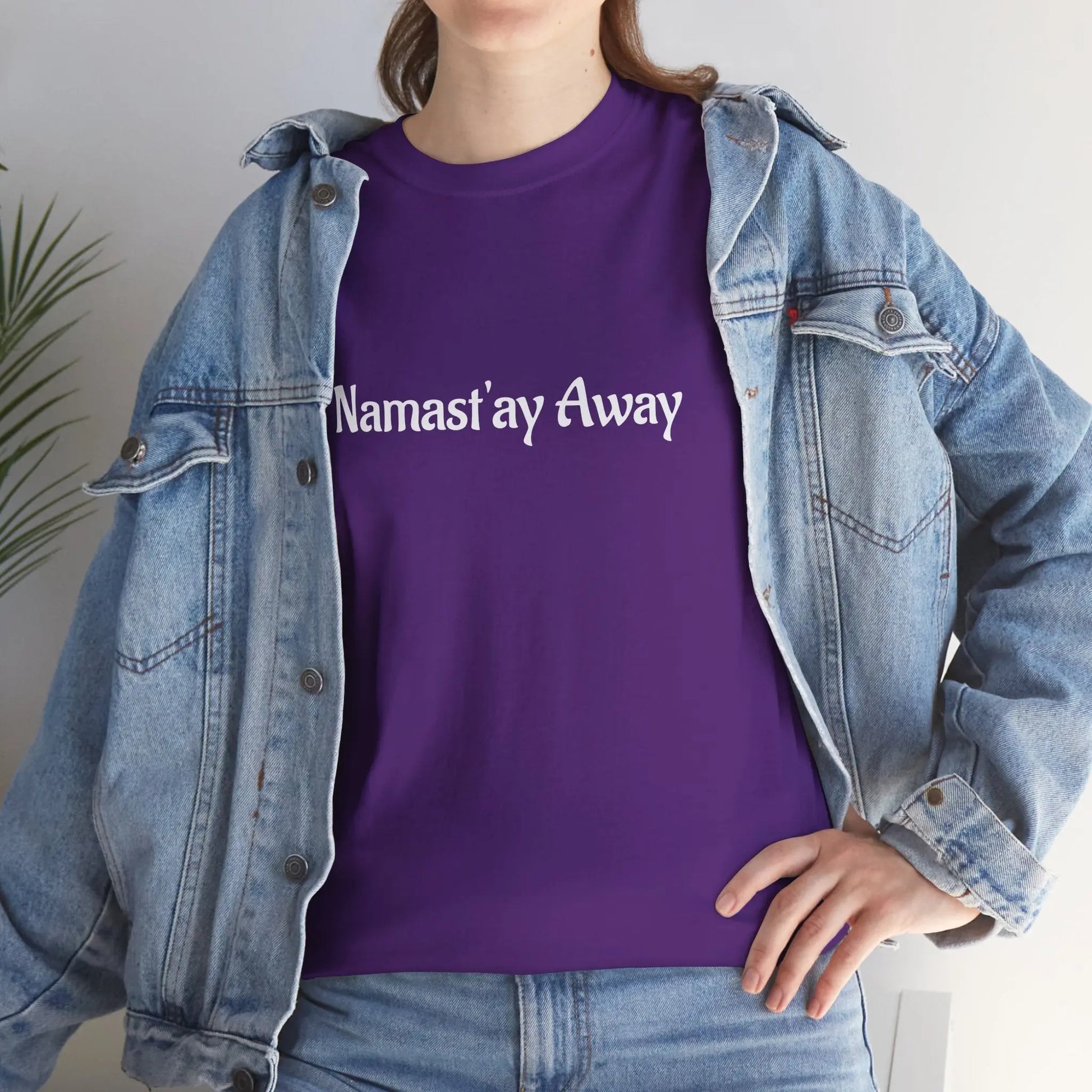 Namast'ay Away Printify