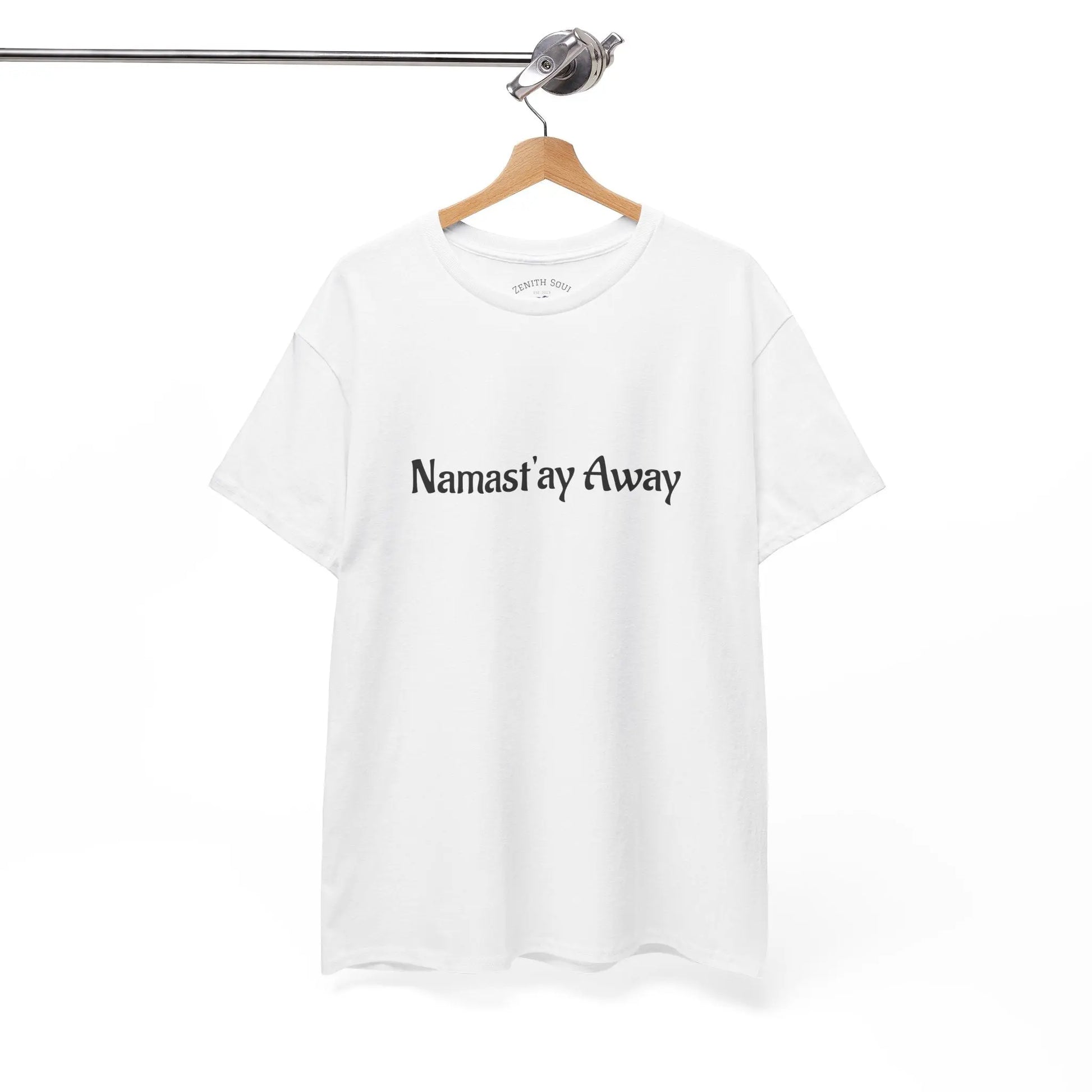 Namast'ay Away Printify