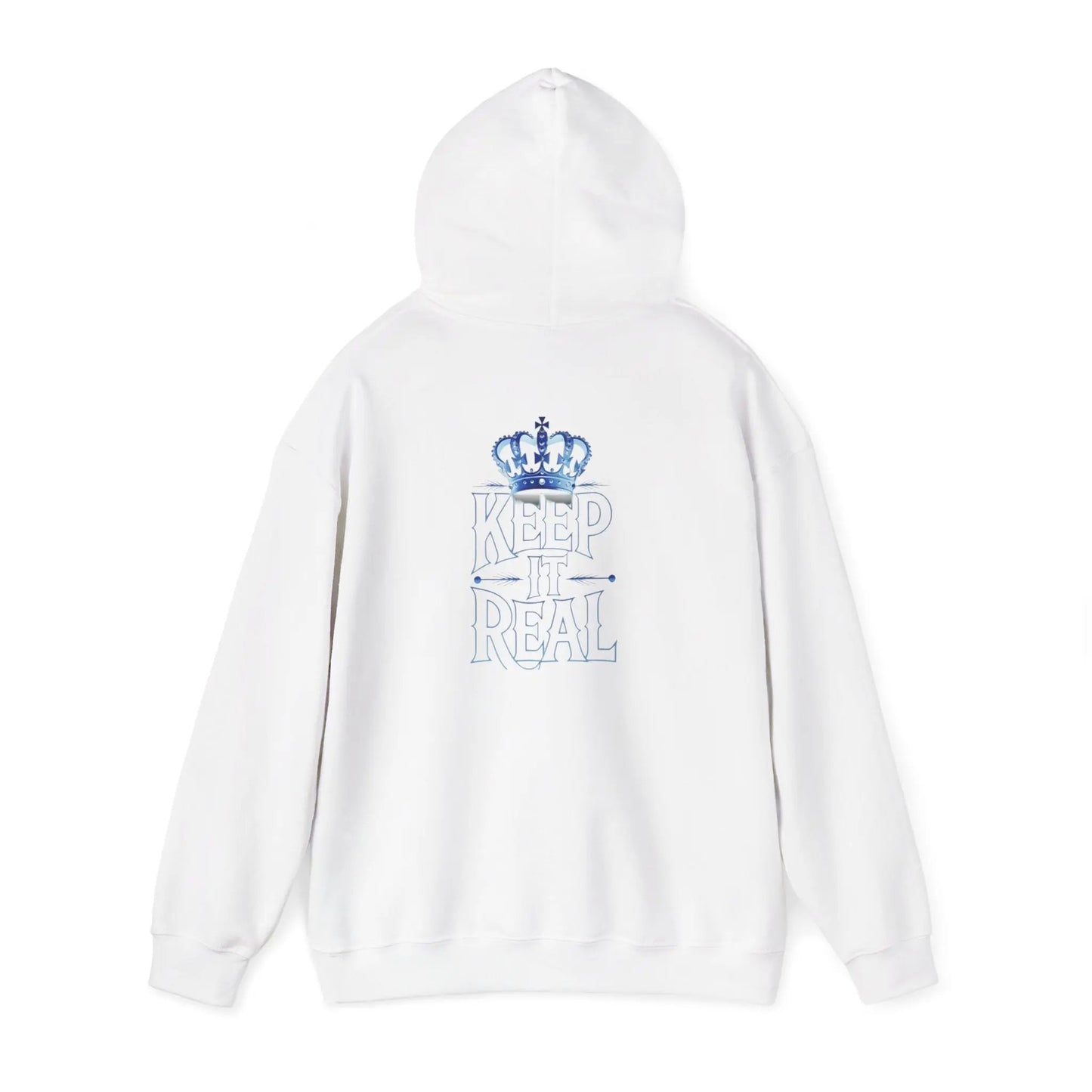 Keep it Real Everyday Hooded Sweatshirt Printify