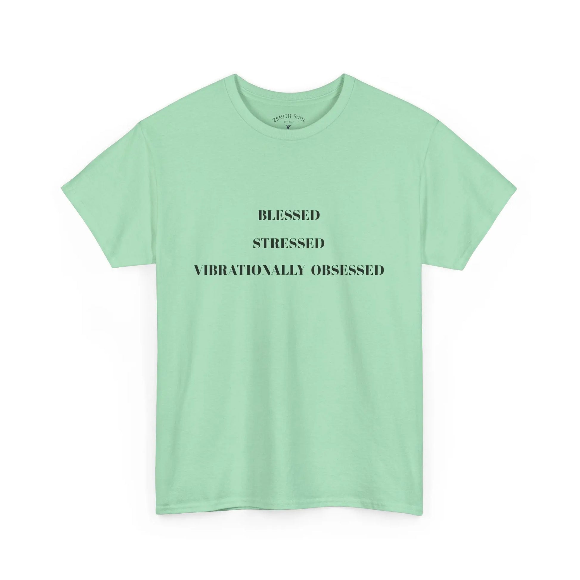 Vibrationally Obsessed T-Shirt Printify
